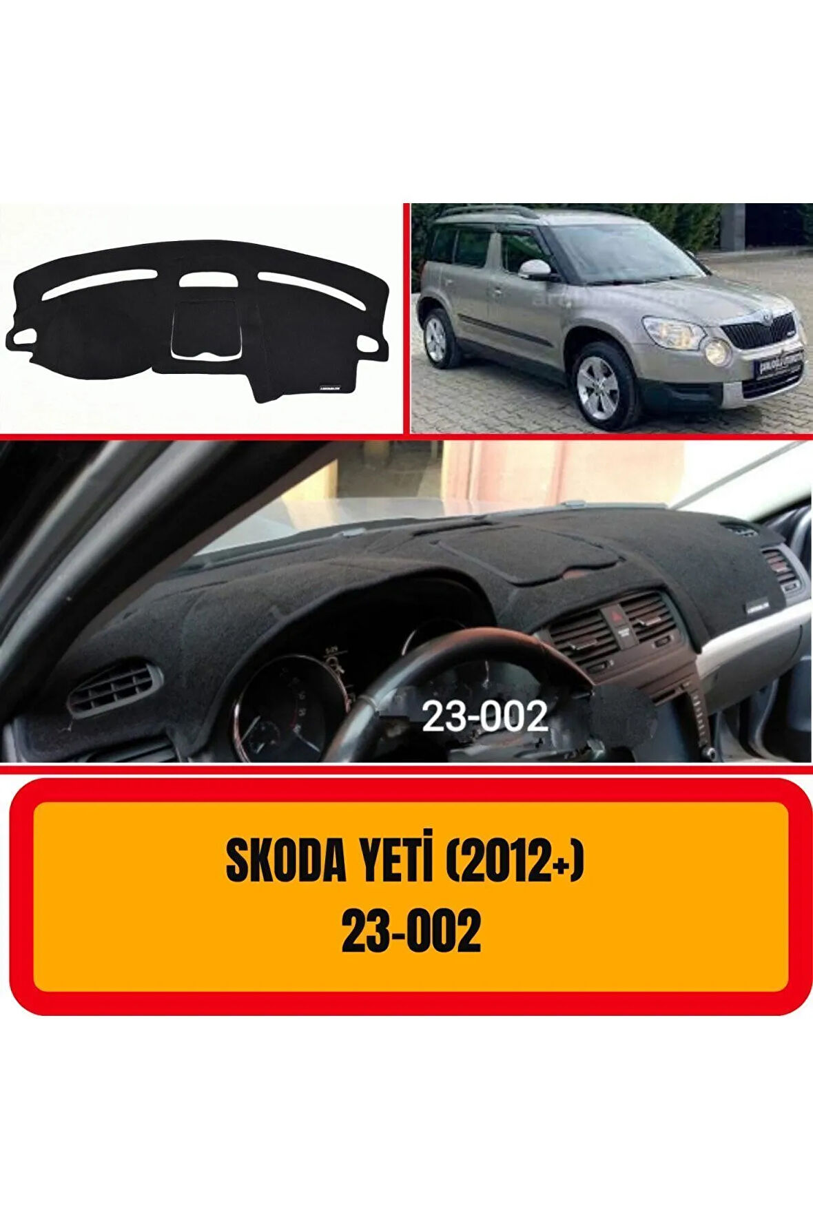 Skoda Yeti 2012 Ön Gögüs Panel Torpido Koruma Koruyucu Kilifi Halisi Örtüsü