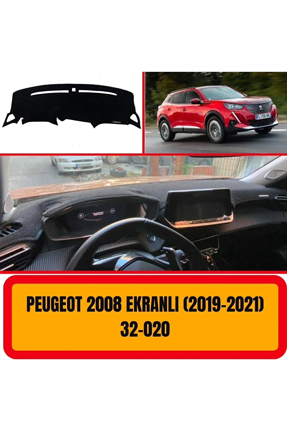 Peugeot 2008 2019-2021 Ön Örtüsü Göğüs Panel Torpido Koruma Koruyucu Kılıfı Halısı Yedek Parça