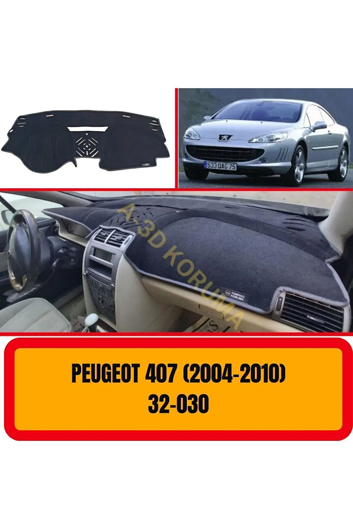 Peugeot 407 Torpido Koruma Koruyucu Kilifi Halisi Örtüsü Aksesuar Yedek Parça