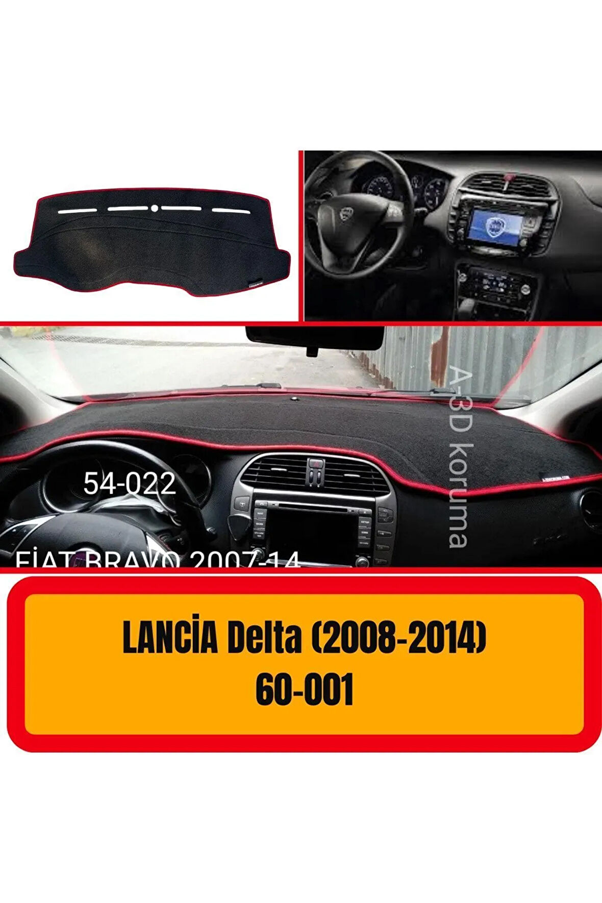 Lancia Delta 2008-2014 Ön Örtüsü Göğüs Panel Torpido Koruma Koruyucu Kılıfı Halısı Yedek Parça