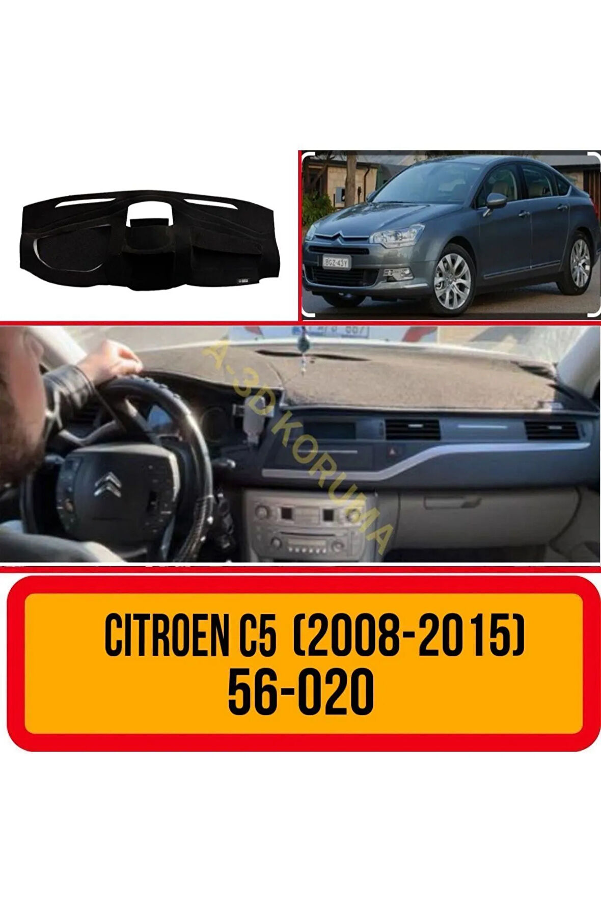 Citroen C5 (2008-2015) Ön Gögüs / Panel / Torpido Korumasi / Kilifi / Halisi / Koruyucu / Örtüsü