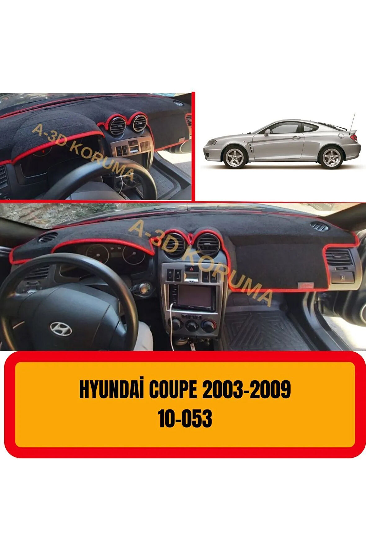 Hyundai Coupe (2003-2009)ön Gögüs / Panel / Torpido Korumasi / Kilifi / Halisi / Koruyucu / Örtüsü