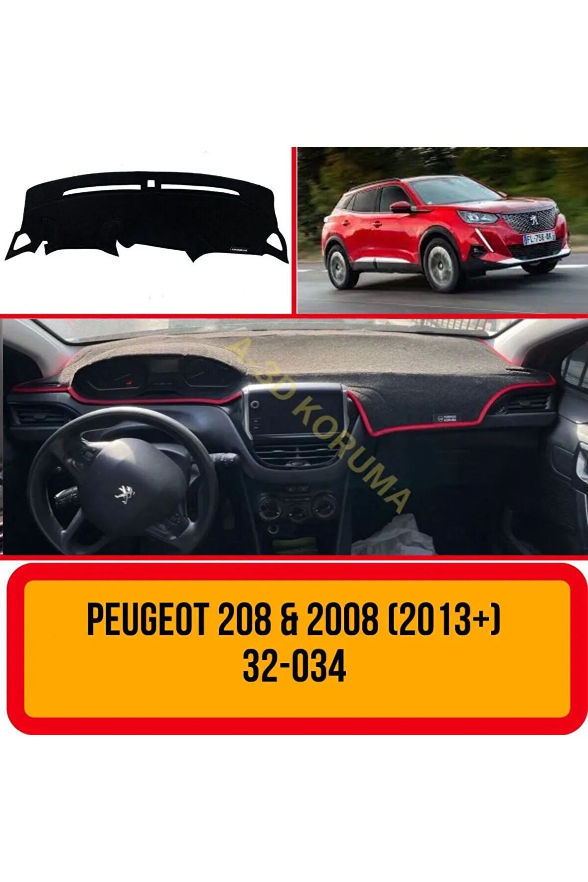 Peugeot 208 & 2008 (2013 ) Ön Gögüs / Panel / Torpido Korumasi / Kilifi / Halisi / Koruyucu / Örtüsü