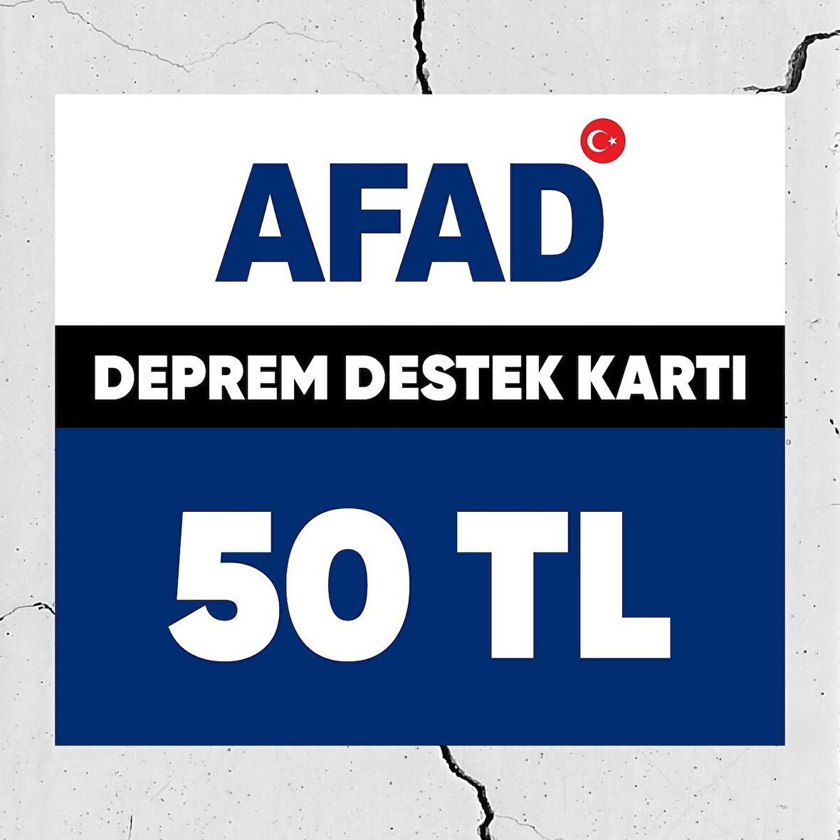 Afad Deprem Bölgelerine Yardım Kartı 50 TL