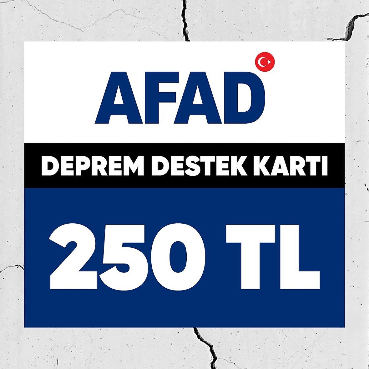 Afad Deprem Bölgelerine Yardım Kartı 250 TL