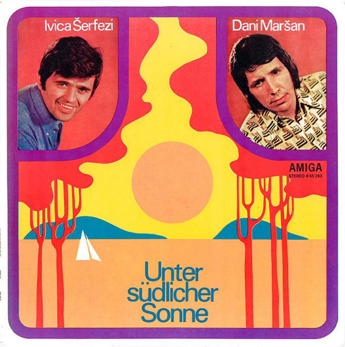 Ivica Šerfezi / Dani Maršan* – Unter Südlicher Sonne pop plak alithestereo