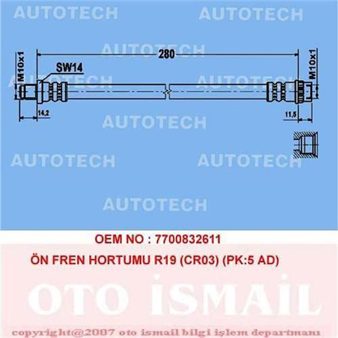 Autotech TR03 Ön Fren Hortumu Renault 19 Cr03 Pk 5 Ad 7704003958