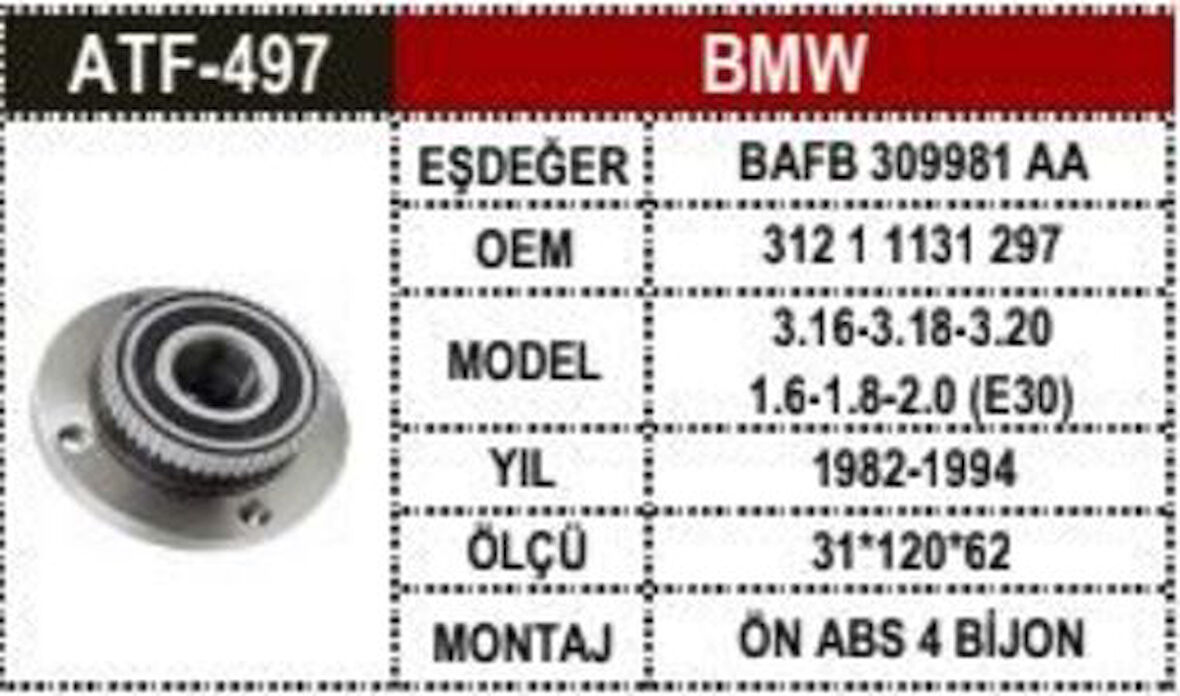 ATF 497 BMW E30 Ön Porya ABS'li 31211129576 31211131297