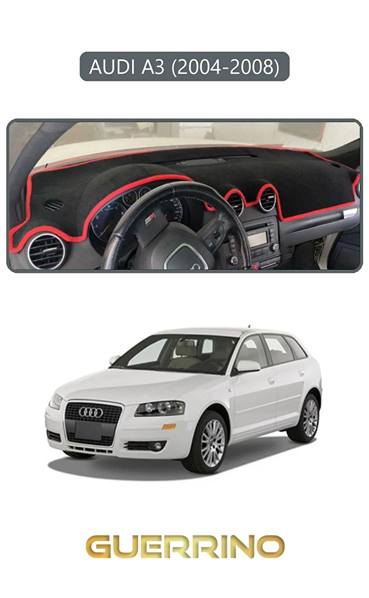 AUDI A3 (2004-2008)TORPİDO KORUMA HALISI GRİ KENAR