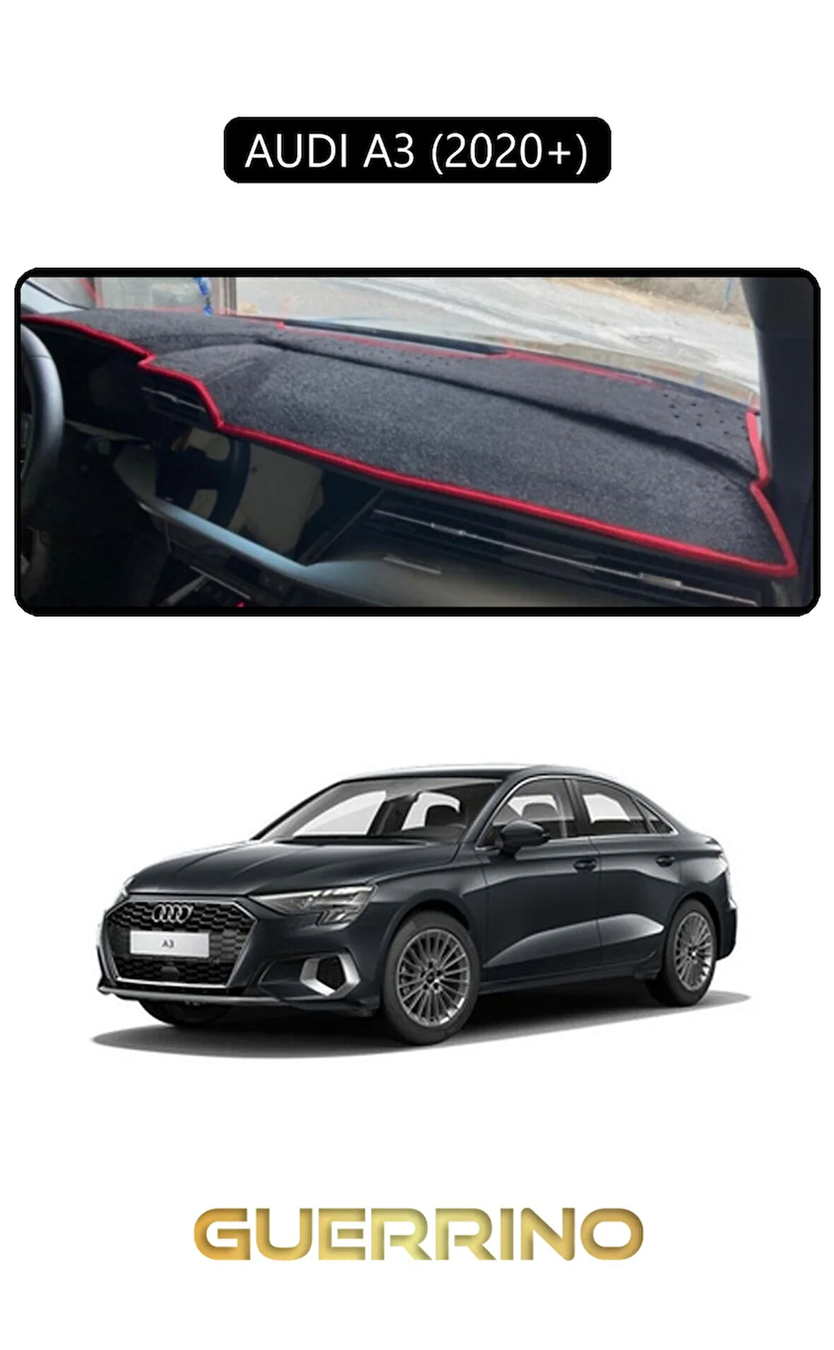 AUDİ A3 (2020+)TORPİDO KORUMA HALISI SİYAH KENAR