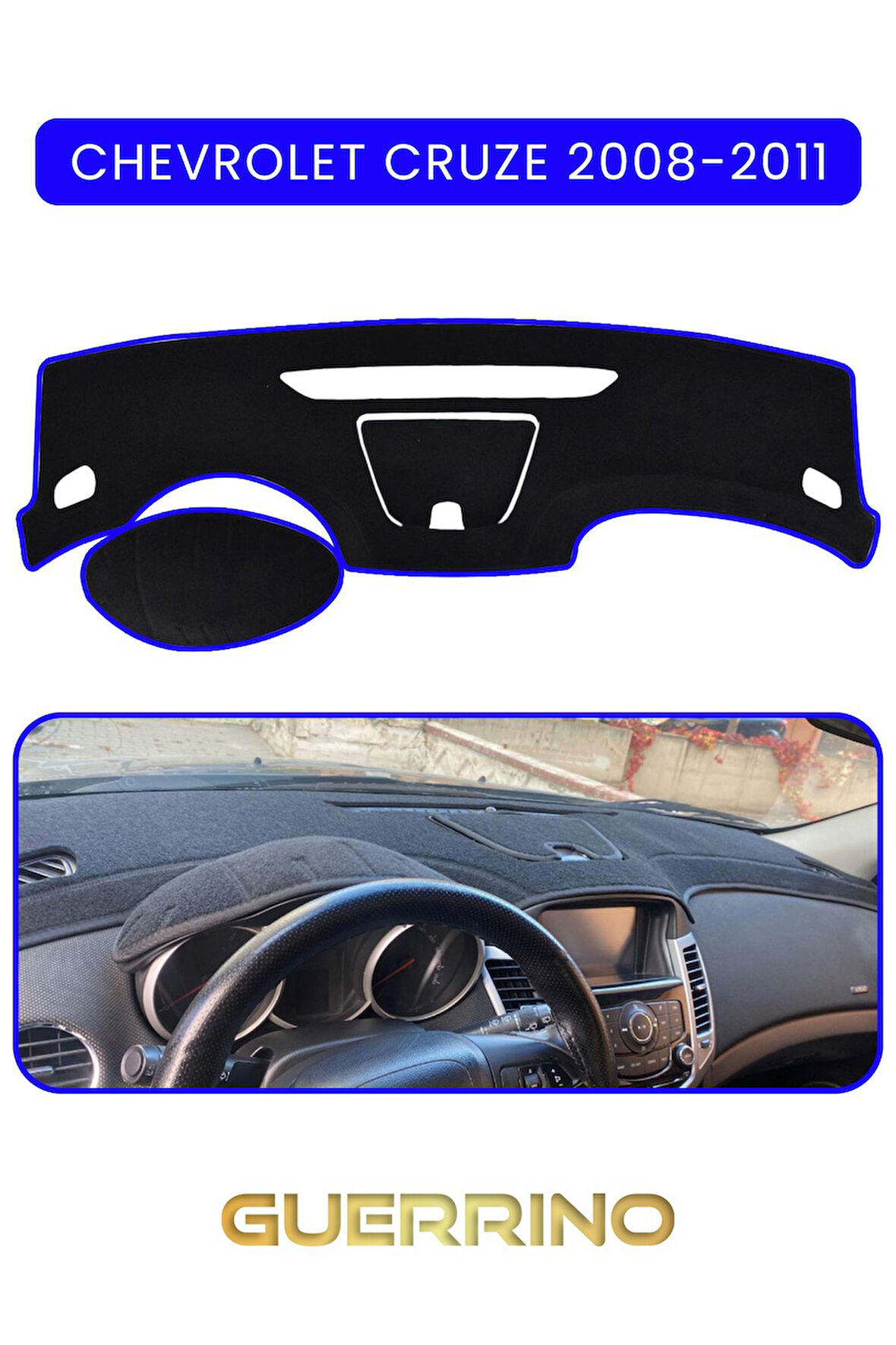 CHEVROLET Cruze 2008-2011TORPİDO KORUMA HALISI MAVİ KENAR