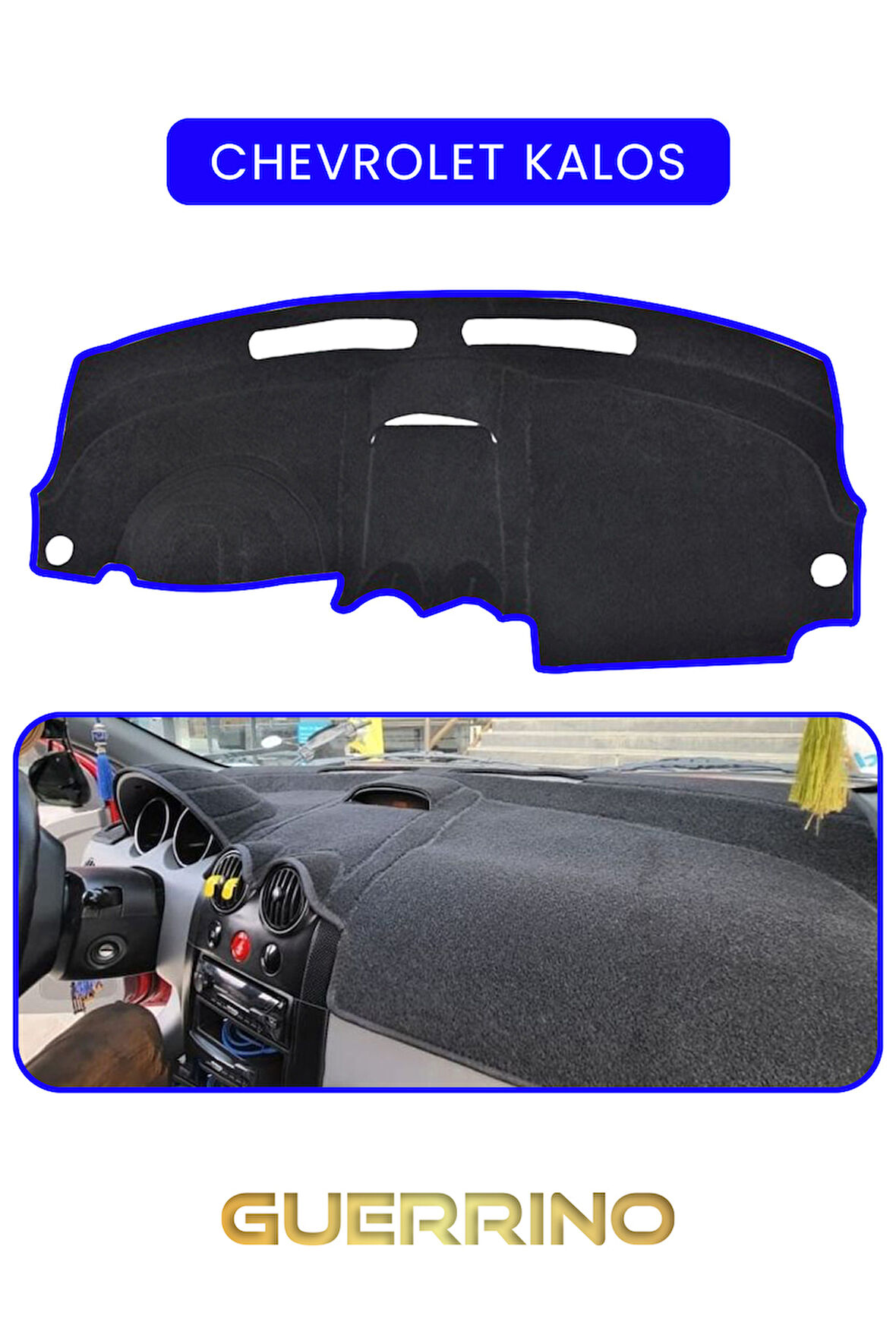 CHEVROLET Kalos TORPİDO KORUMA HALISI MAVİ KENAR