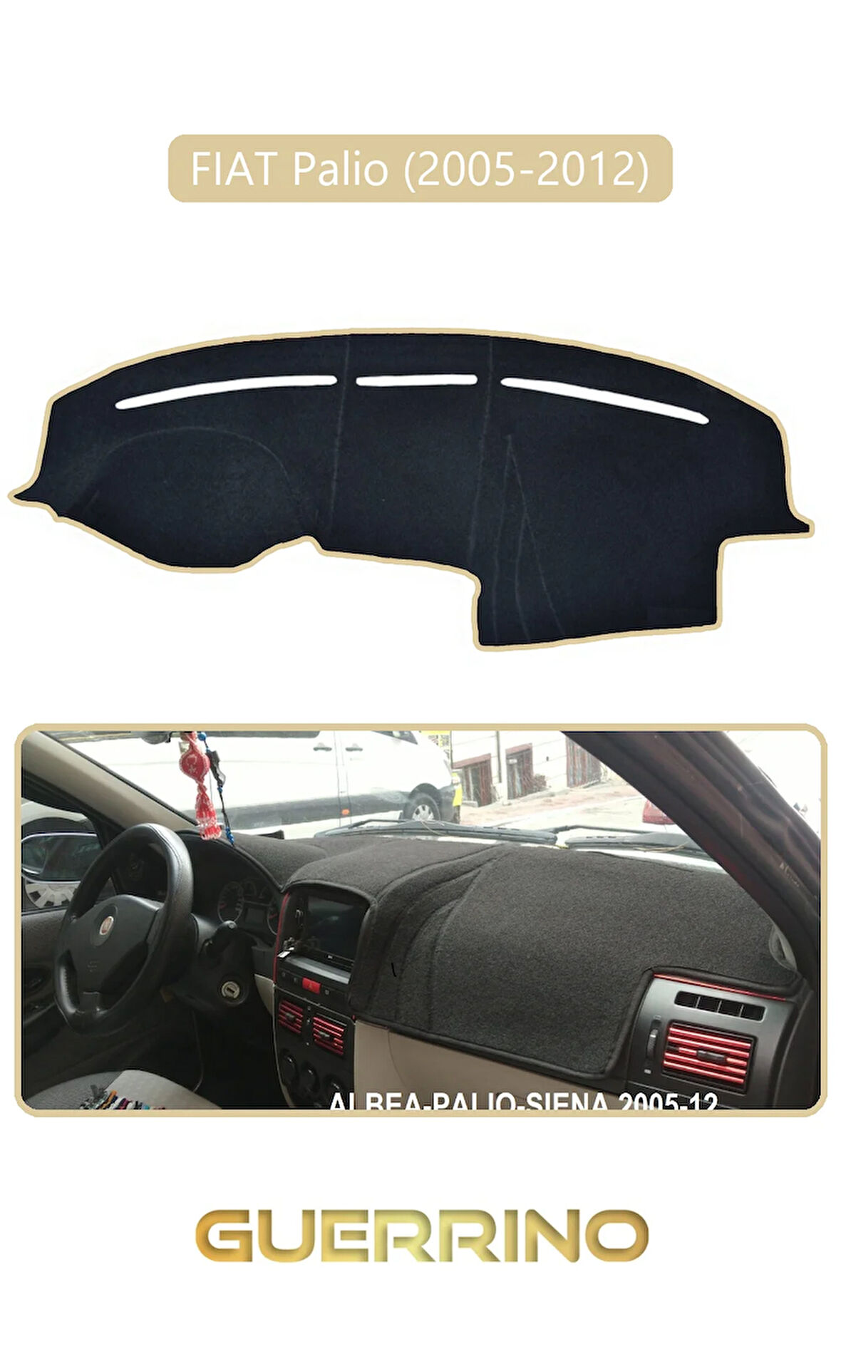 FIAT Palio 2005-2012 Modellerine UygunTORPİDO KORUMA HALISI BEJ KENAR