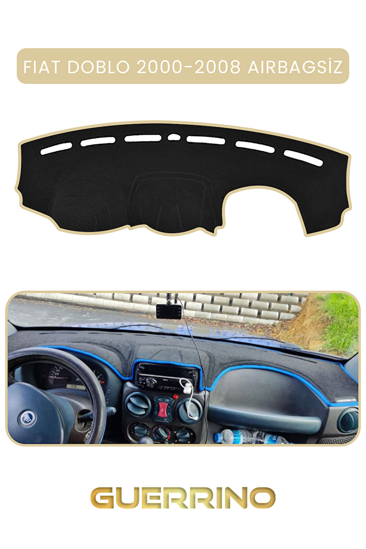 FIAT Doblo 2000-2008 Modellerine Uygun aırbagsızTORPİDO KORUMA HALISI BEJ KENAR