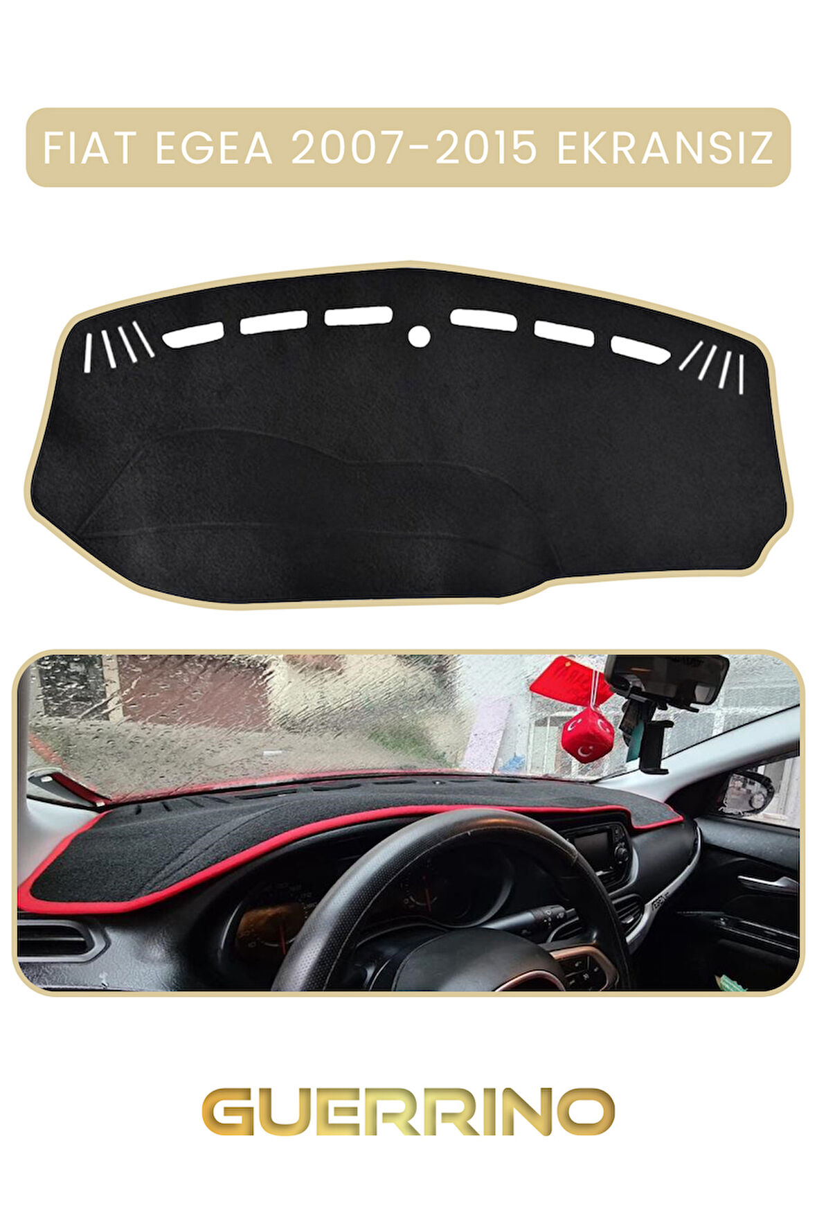 FIAT Egea 2007-2021 Modellerine Uygun EKRANSIZ TORPİDO KORUMA HALISI BEJ KENAR