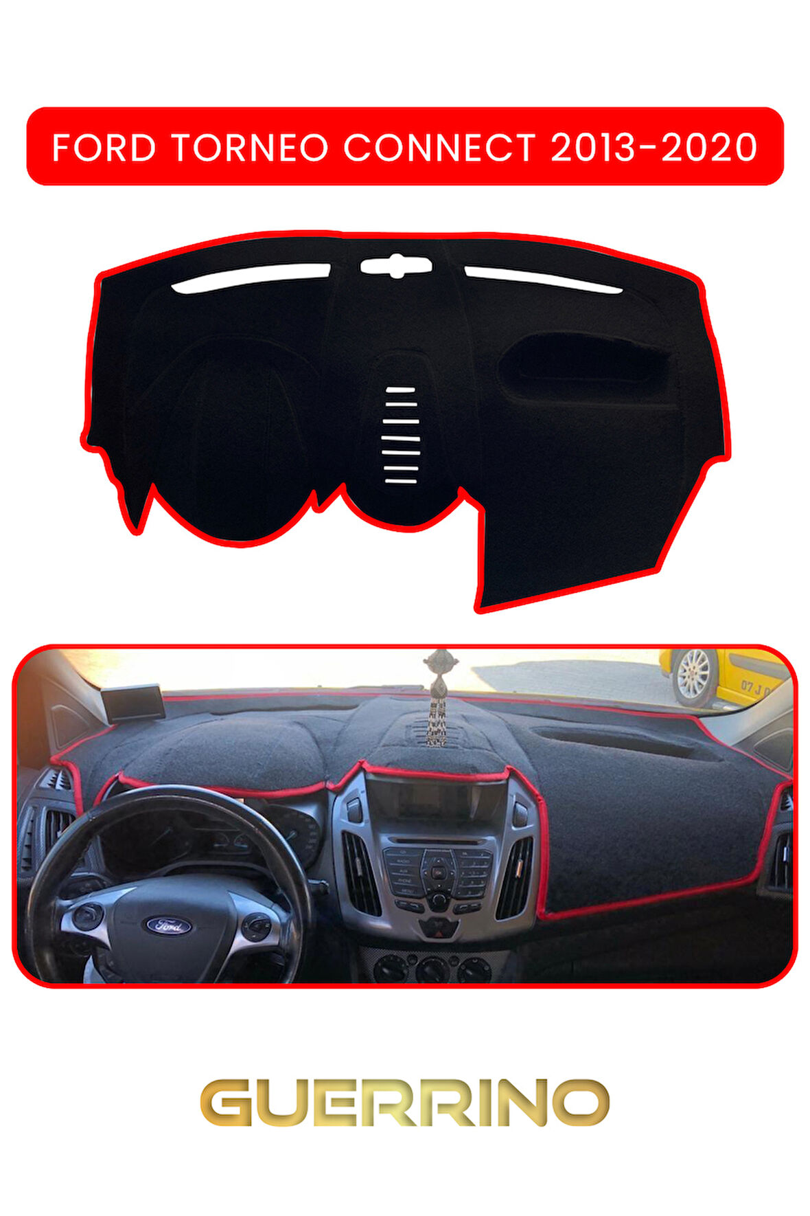 FORD Torneo Connect (2013-2020)TORPİDO KORUMA HALISI KIRMIZI KENAR