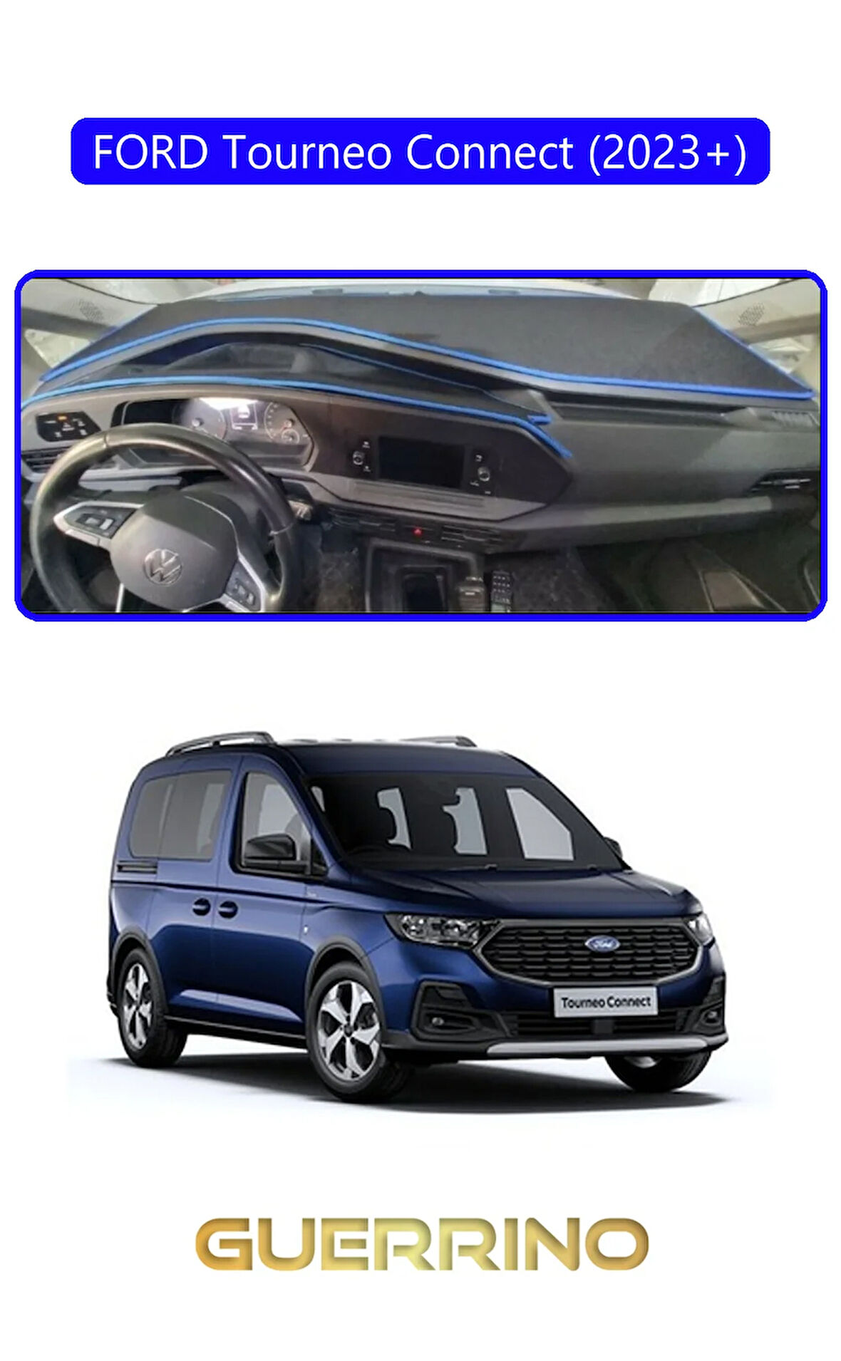 FORD Torneo Connect 2023+ (CADY 2023+)TORPİDO KORUMA HALISI MAVİ KENAR
