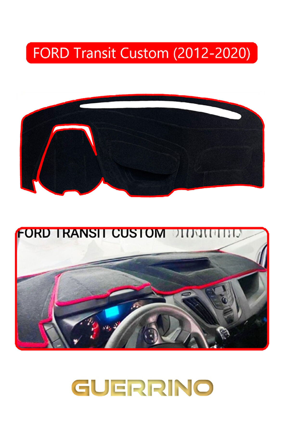 FORD Transit Custom (2012-2020)TORPİDO KORUMA HALISI KIRMIZI KENAR