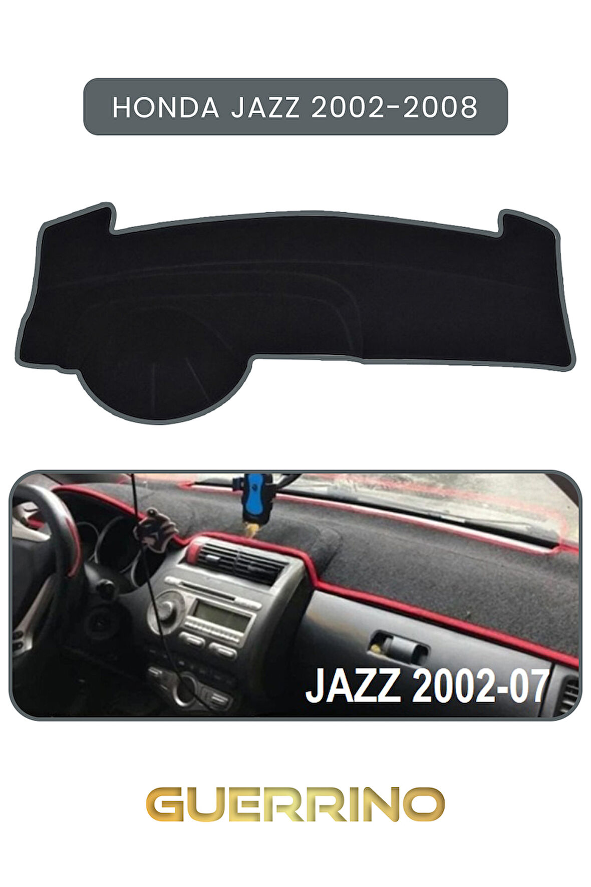 HONDA JAZZ 2002-2008TORPİDO KORUMA HALISI GRİ KENAR