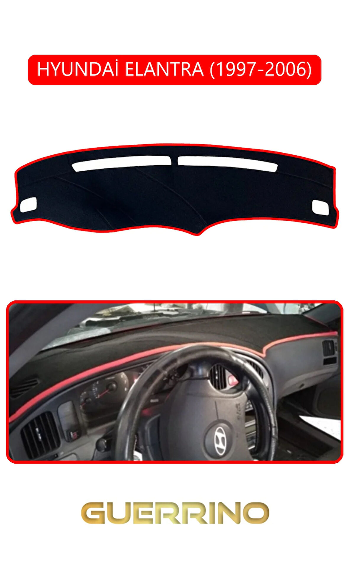 HYUNDAİ ELANTRA 1997-2006TORPİDO KORUMA HALISI KIRMIZI KENAR