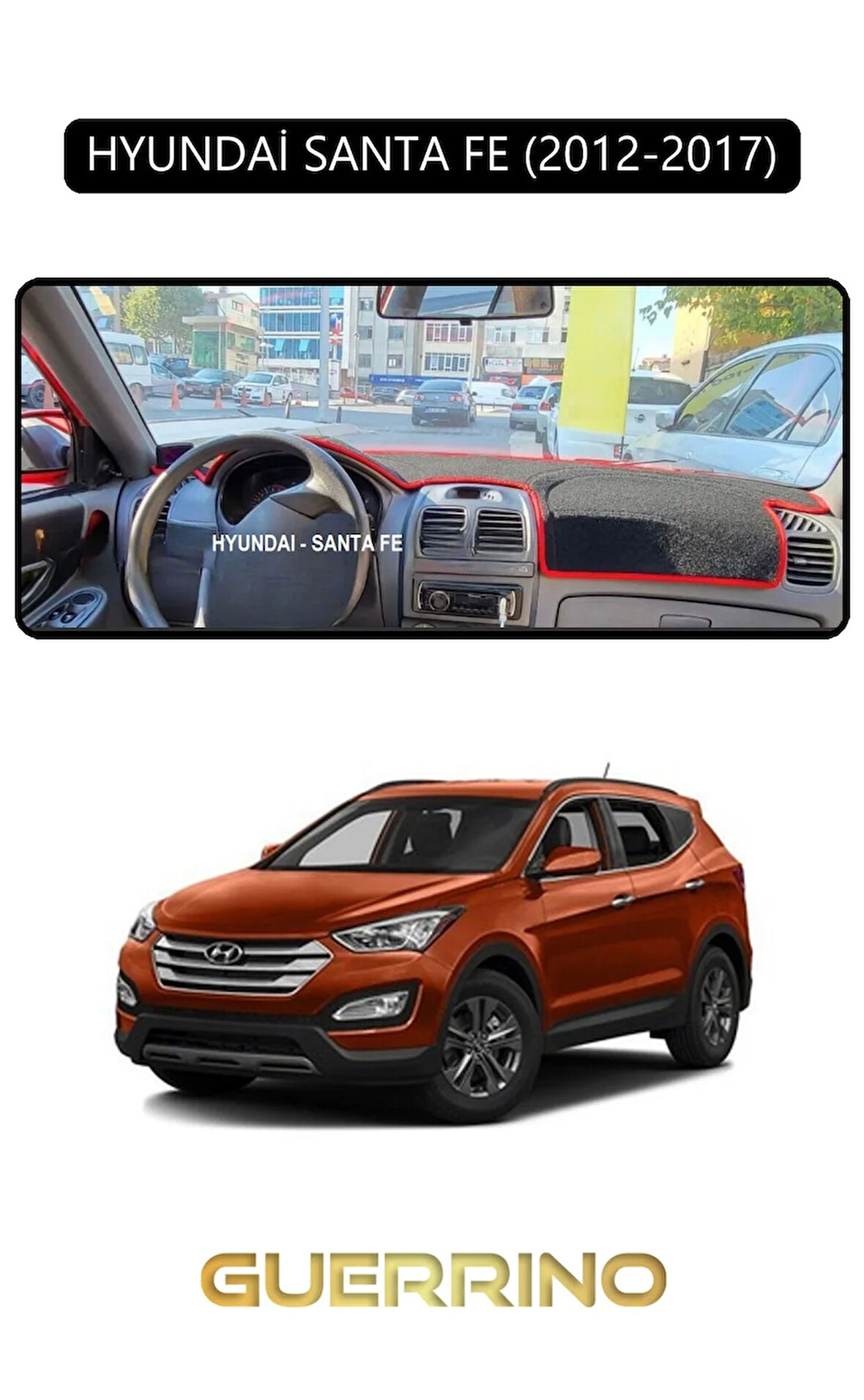 HYUNDAİ SANTA FE 2012-2017TORPİDO KORUMA HALISI SİYAH KENAR