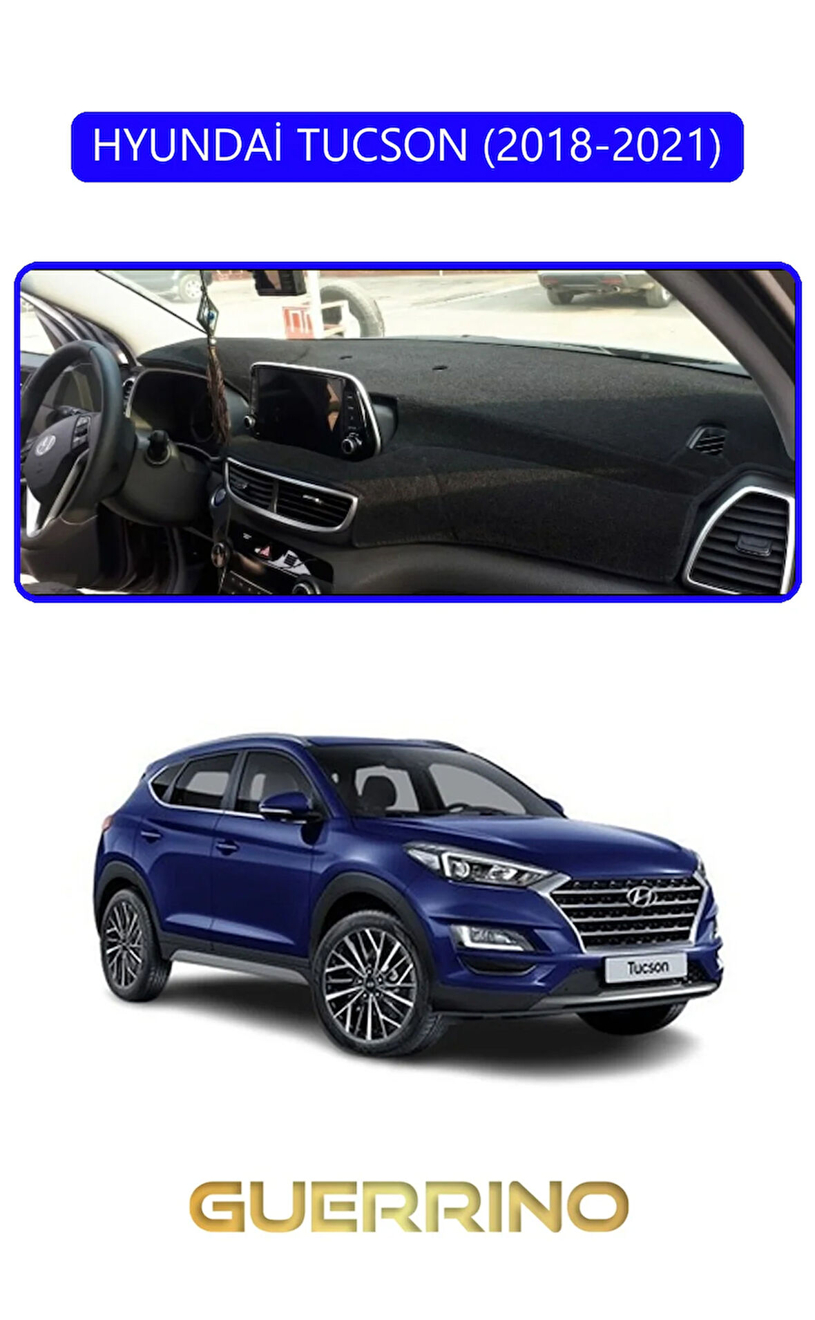 HYUNDAİ TUCSON 2018-2021TORPİDO KORUMA HALISI MAVİ KENAR