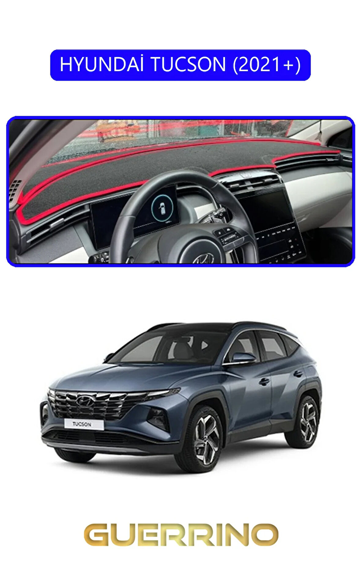 HYUNDAİ TUCSON 2021+TORPİDO KORUMA HALISI MAVİ KENAR