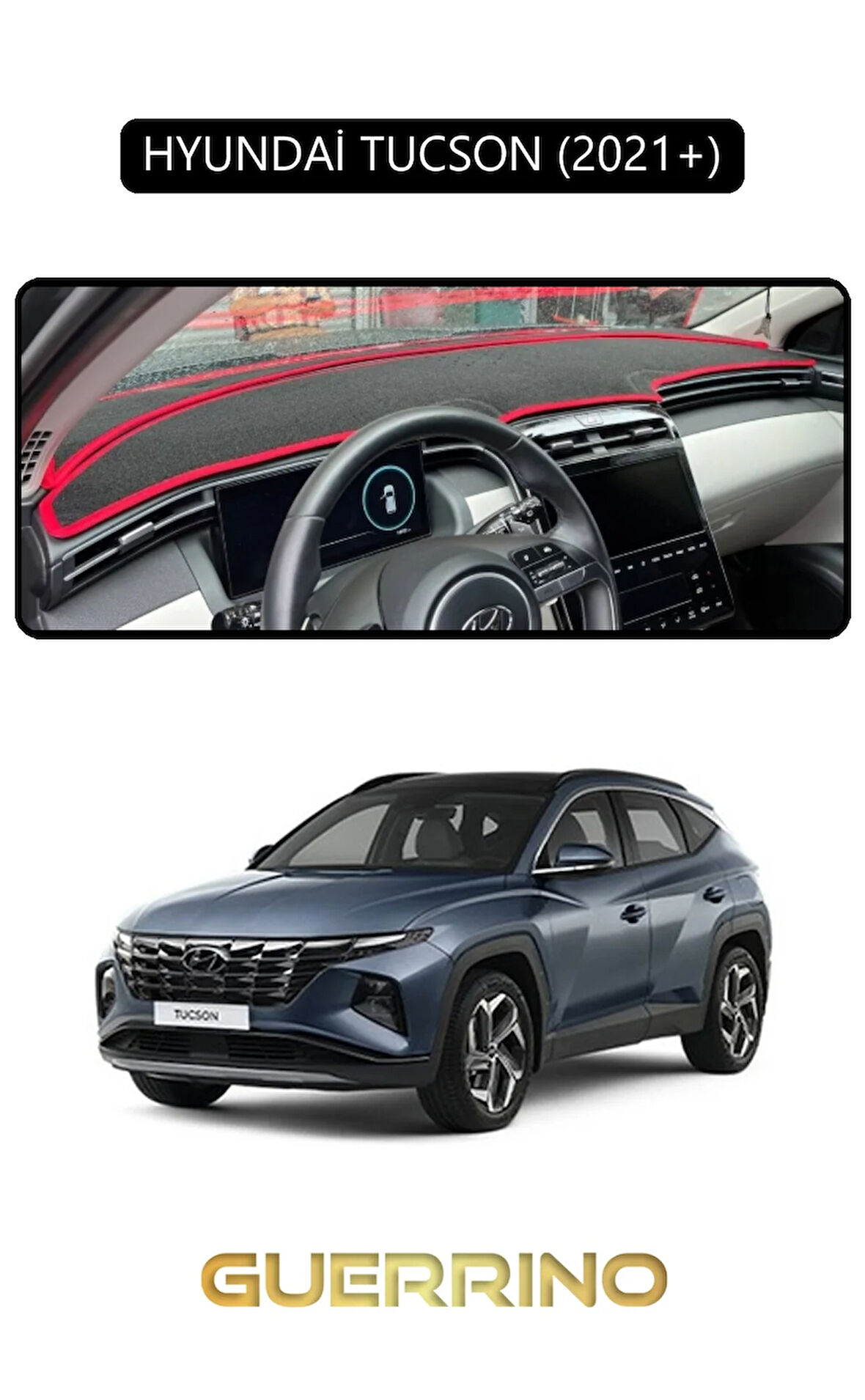 HYUNDAİ TUCSON 2021+TORPİDO KORUMA HALISI SİYAH KENAR