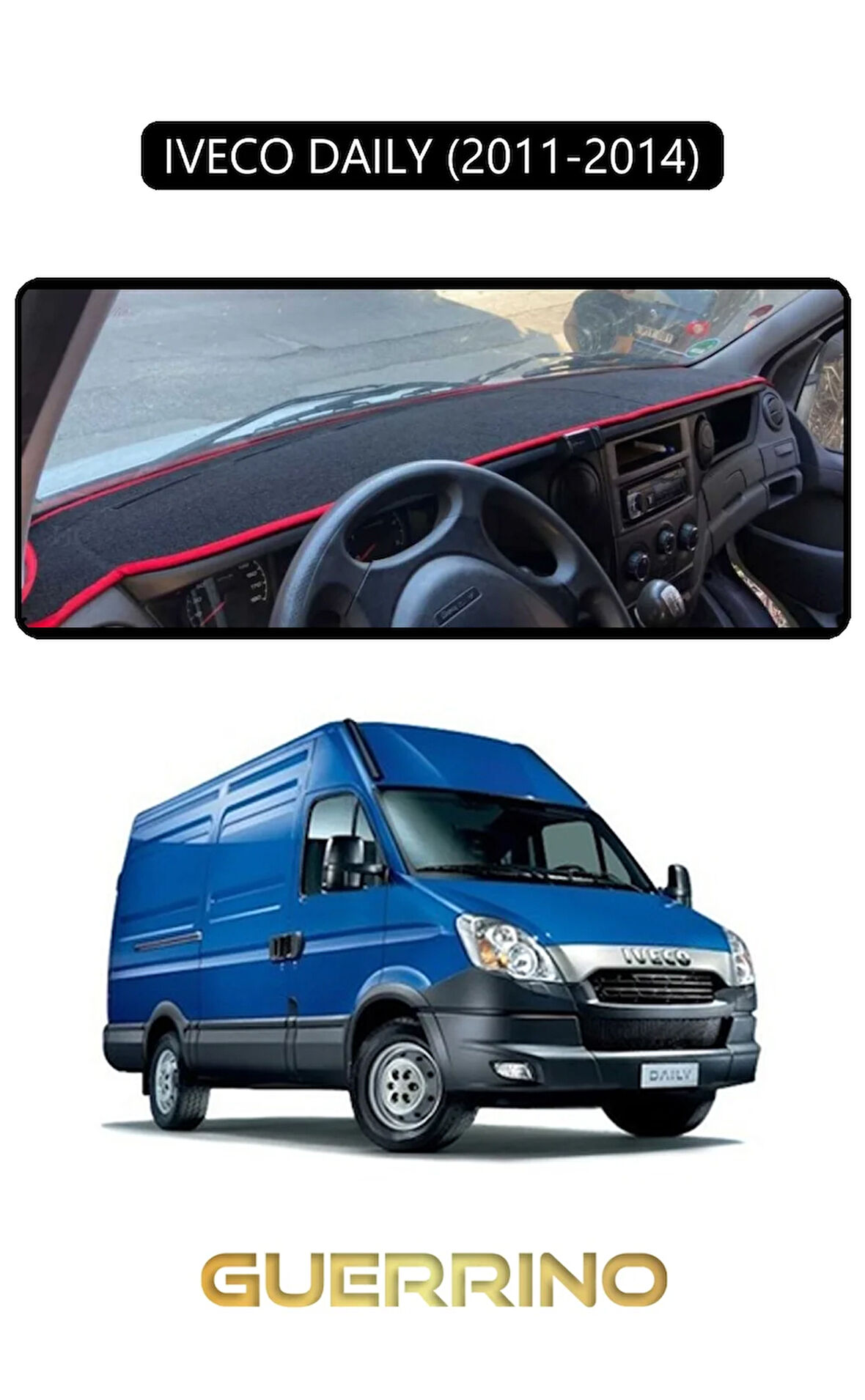 IVECO DAILY 2011-2014TORPİDO KORUMA HALISI SİYAH KENAR
