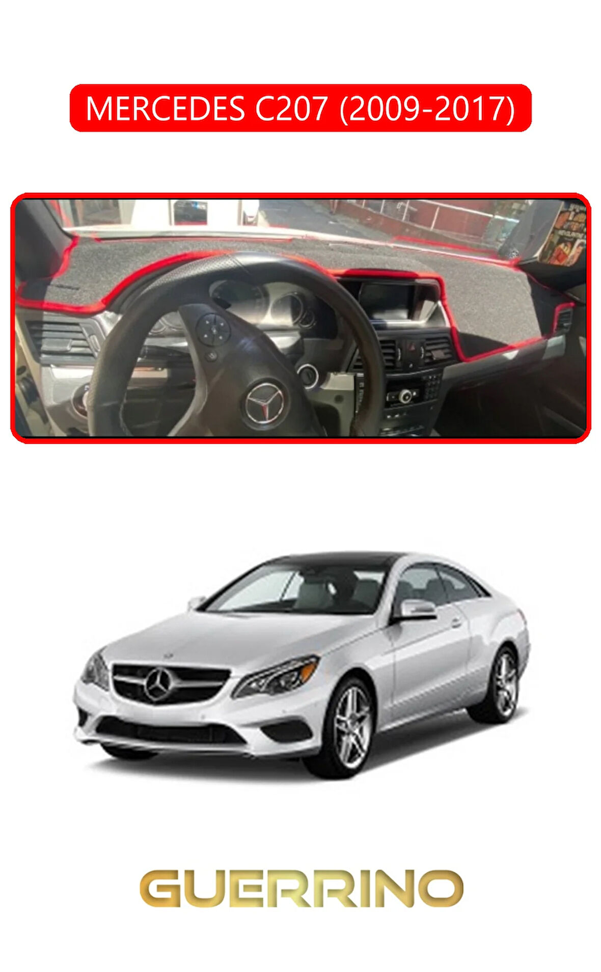 MERCEDES C207 2009-2017TORPİDO KORUMA HALISI KIRMIZI KENAR