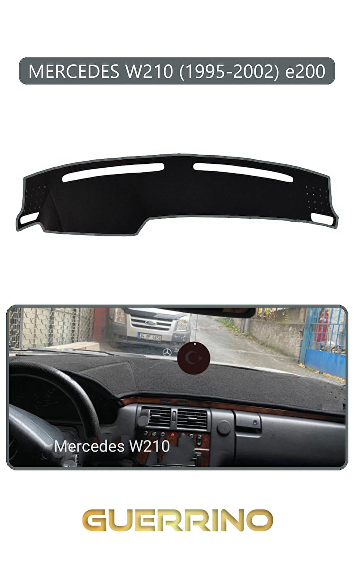 MERCEDES W210 1995-2002 e200TORPİDO KORUMA HALISI GRİ KENAR