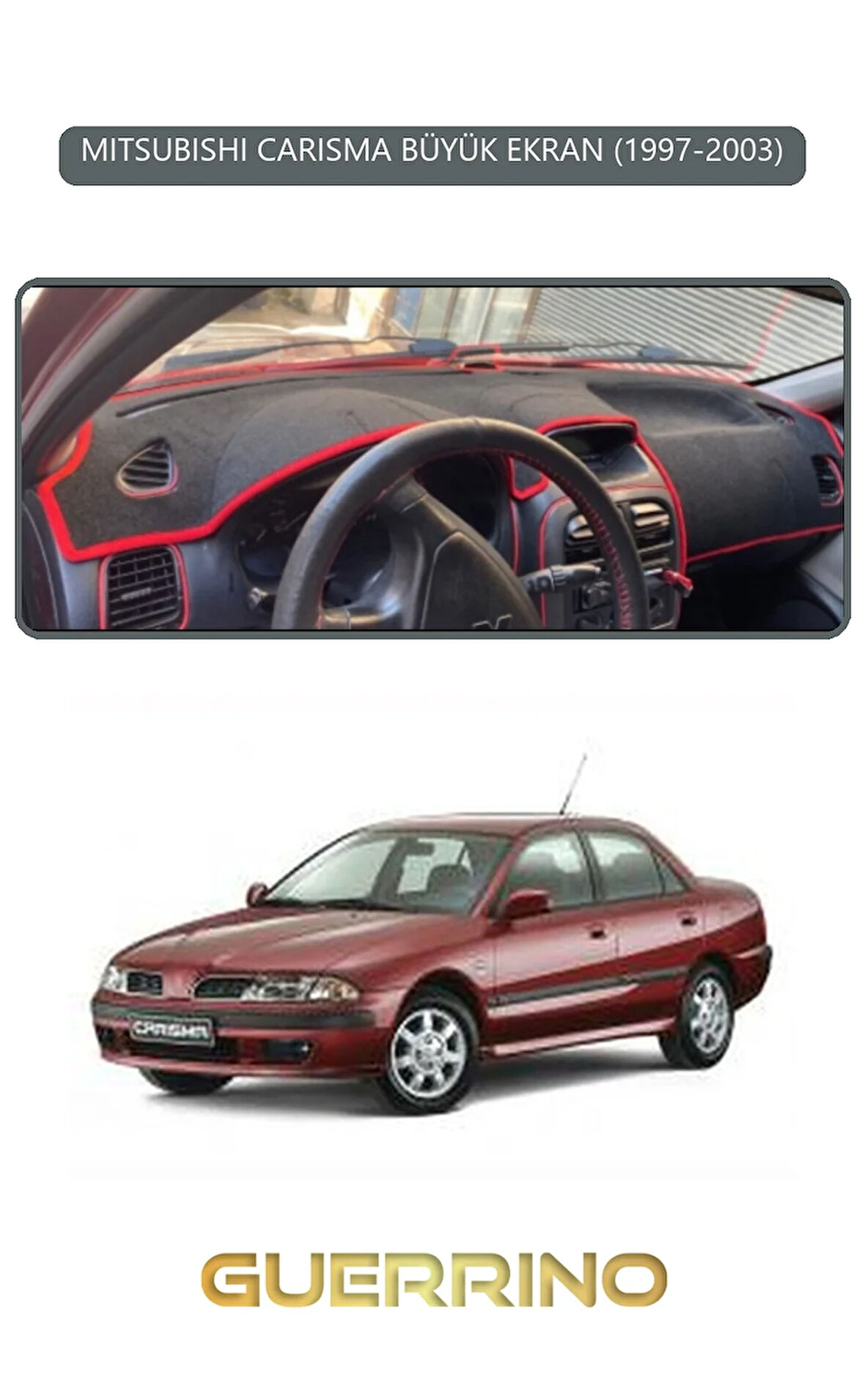 MITSUBISHI CARISMA BÜYÜK EKRAN 1997-2003TORPİDO KORUMA HALISI GRİ KENAR