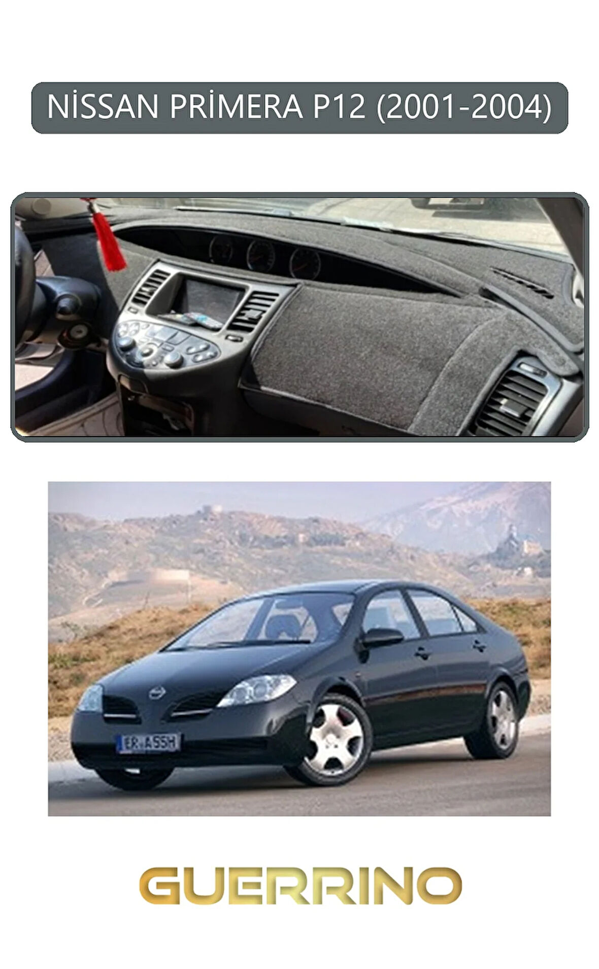 NİSSAN PRİMERA P12 2001-2004TORPİDO KORUMA HALISI GRİ KENAR