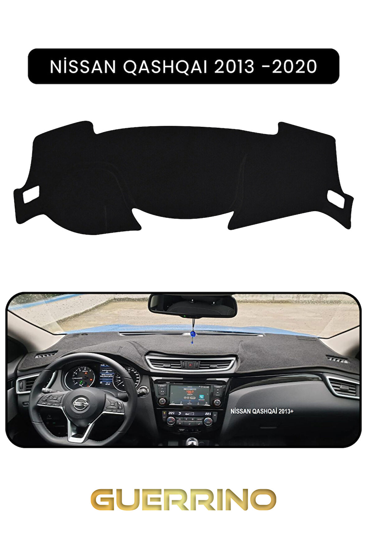 NİSSAN QASHQAI 2013 -2020TORPİDO KORUMA HALISI SİYAH KENAR