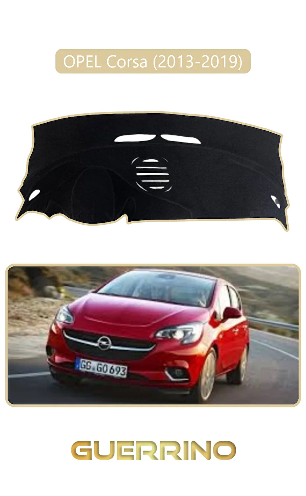 OPEL Corsa (2013-2019)TORPİDO KORUMA HALISI BEJ KENAR