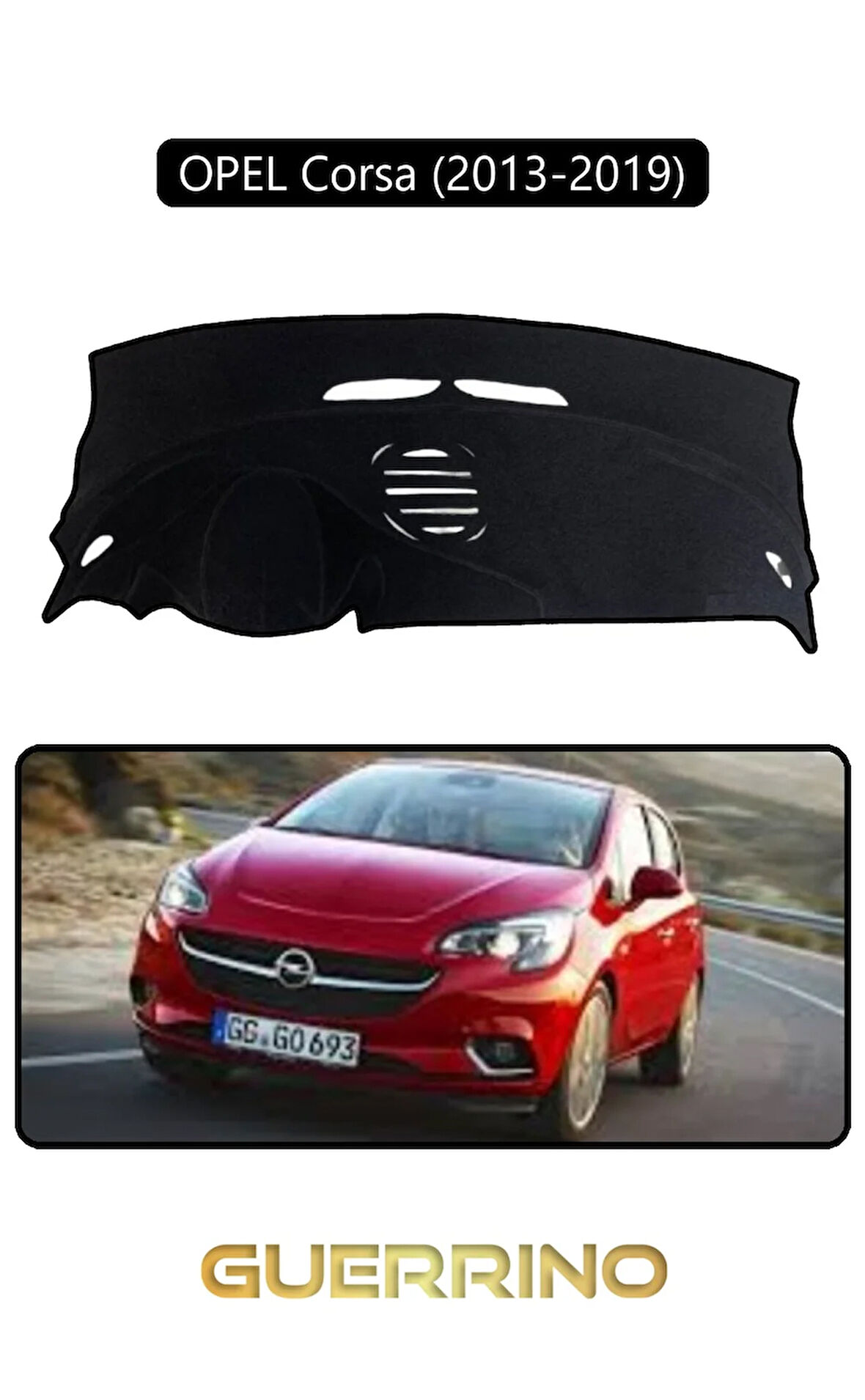OPEL Corsa (2013-2019)TORPİDO KORUMA HALISI SİYAH KENAR