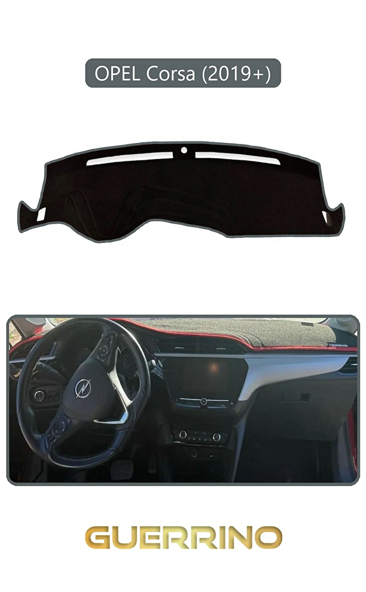 OPEL Corsa (2019 + )TORPİDO KORUMA HALISI GRİ KENAR