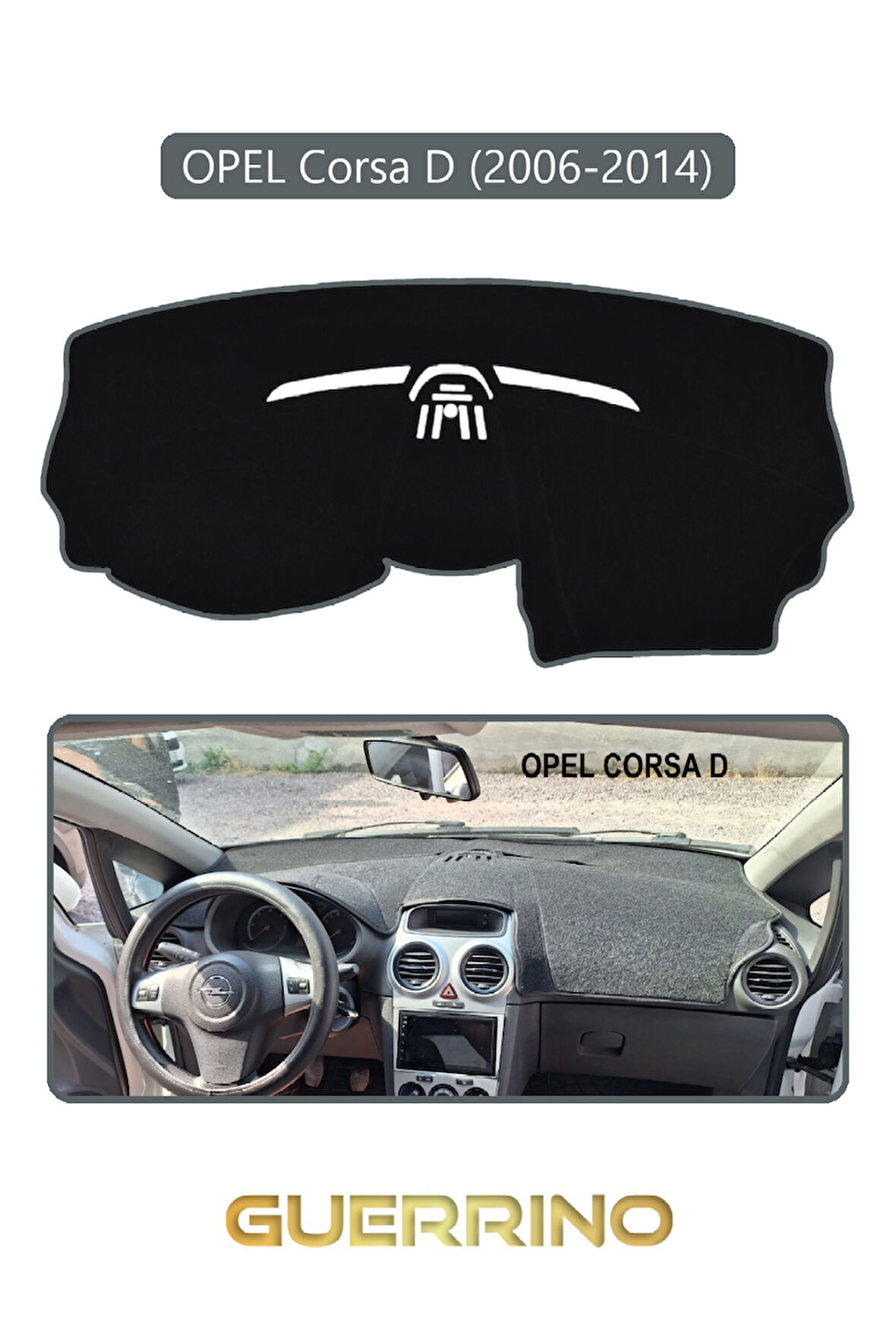 OPEL Corsa D (2006-2014)TORPİDO KORUMA HALISI GRİ KENAR