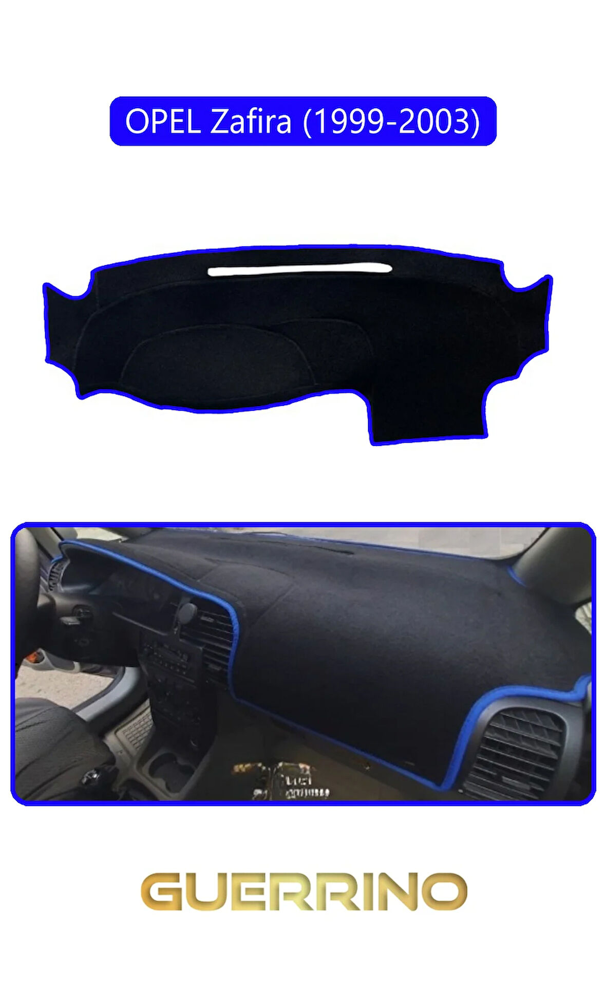 OPEL Zafira (1999-2003)TORPİDO KORUMA HALISI MAVİ KENAR