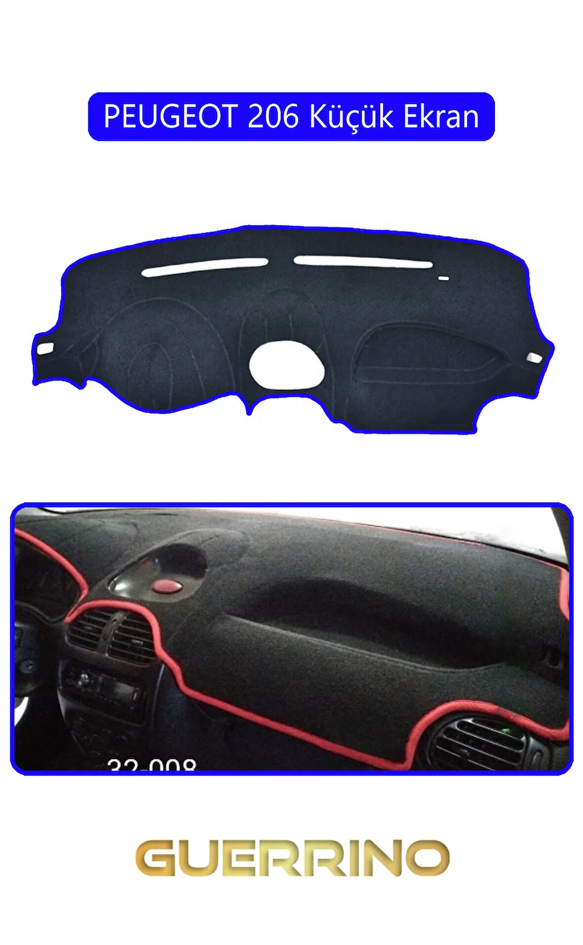 PEUGEOT 206 Küçük EkranTORPİDO KORUMA HALISI MAVİ KENAR