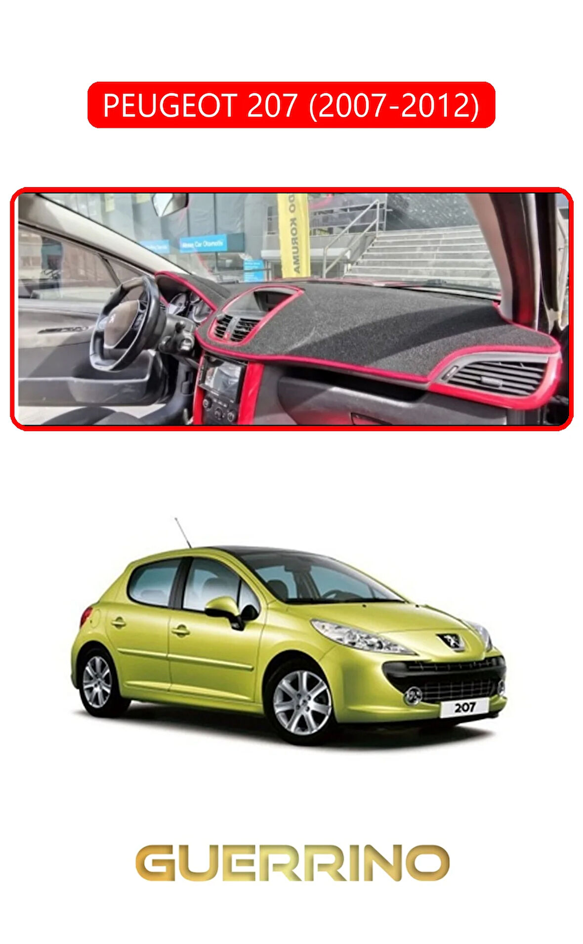 PEUGEOT 207 (2007-2012)TORPİDO KORUMA HALISI KIRMIZI KENAR