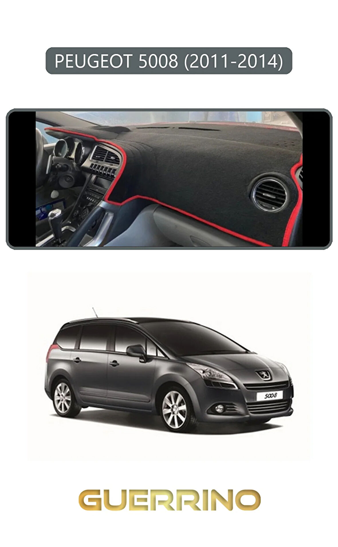 PEUGEOT 5008 (2011-2014)TORPİDO KORUMA HALISI GRİ KENAR