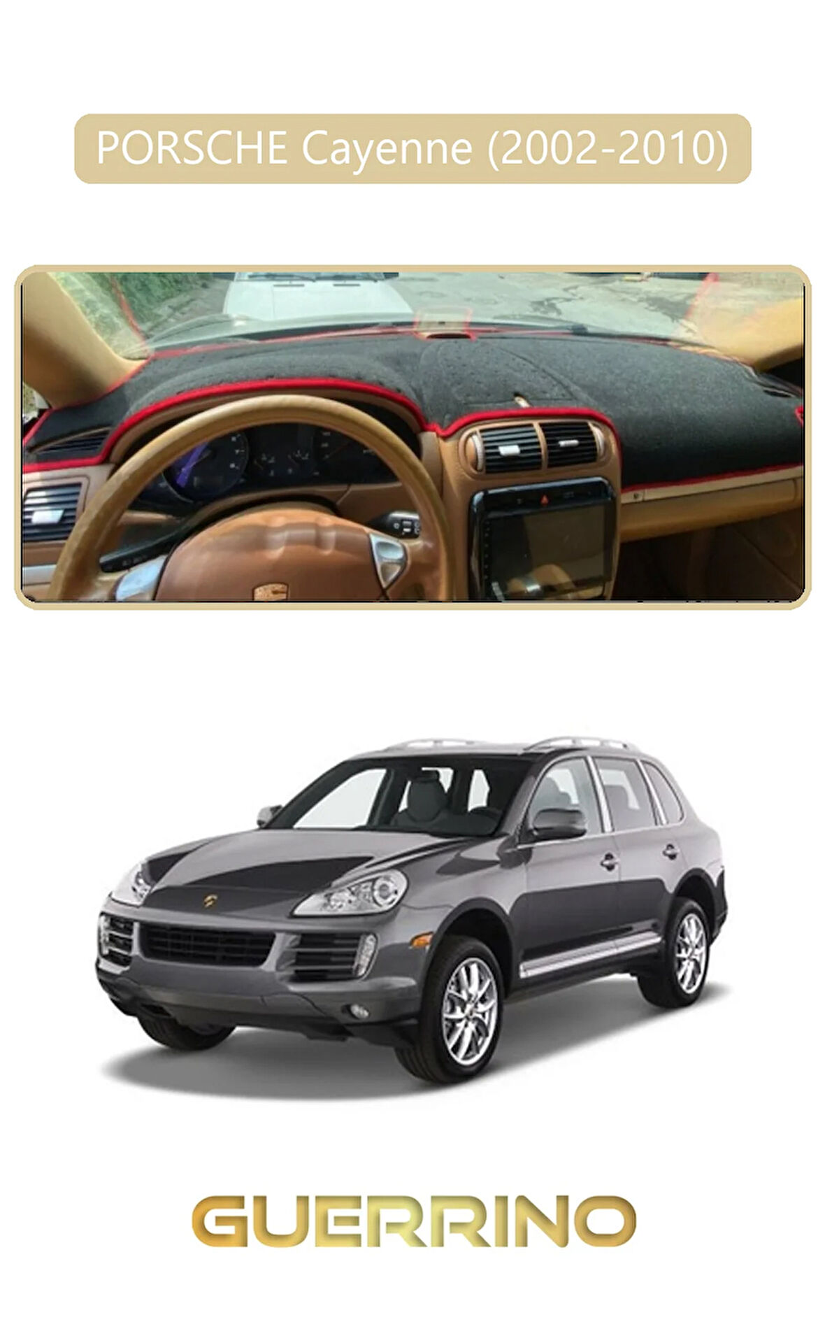 PORSCHE Cayenne (2002-2010) - (955 / 957; )TORPİDO KORUMA HALISI BEJ KENAR