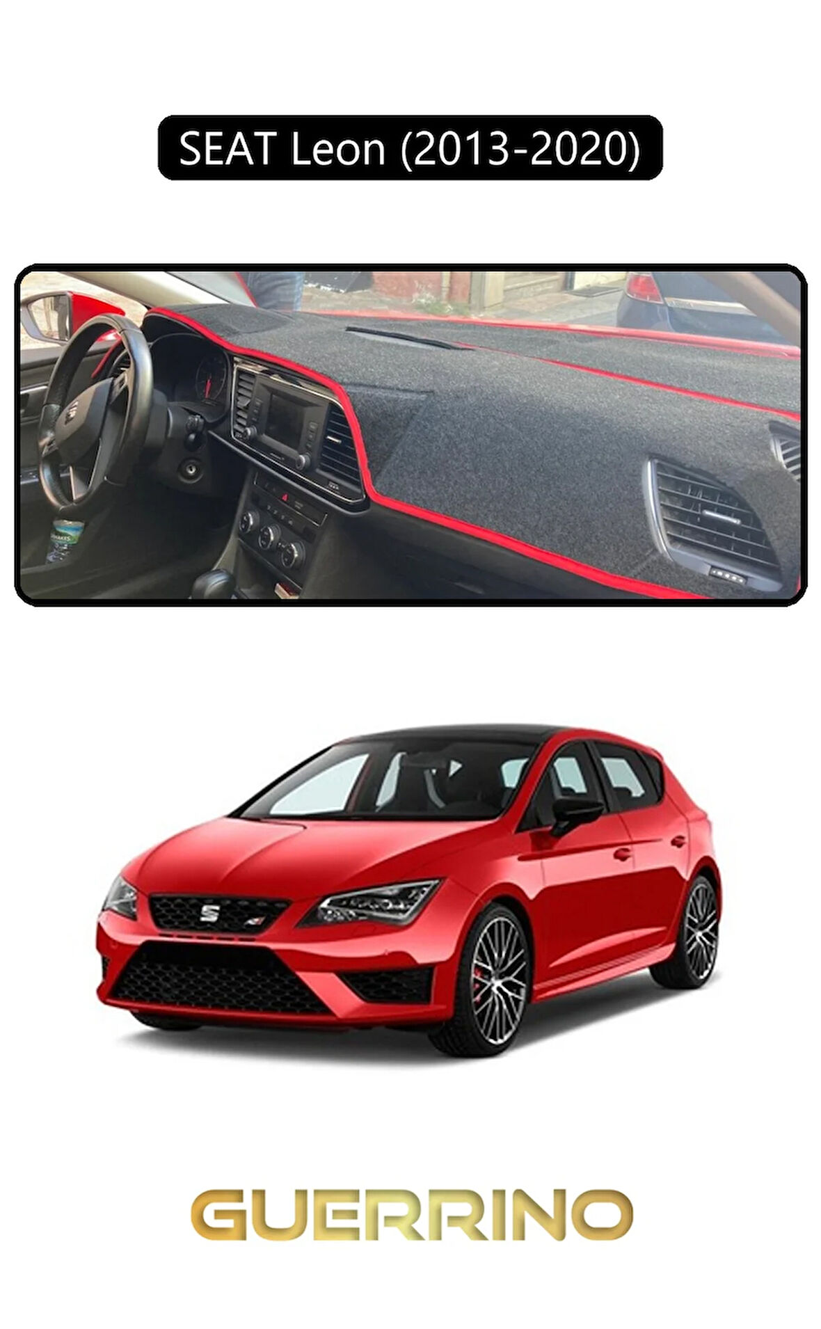 SEAT Leon (2013-2020)TORPİDO KORUMA HALISI SİYAH KENAR
