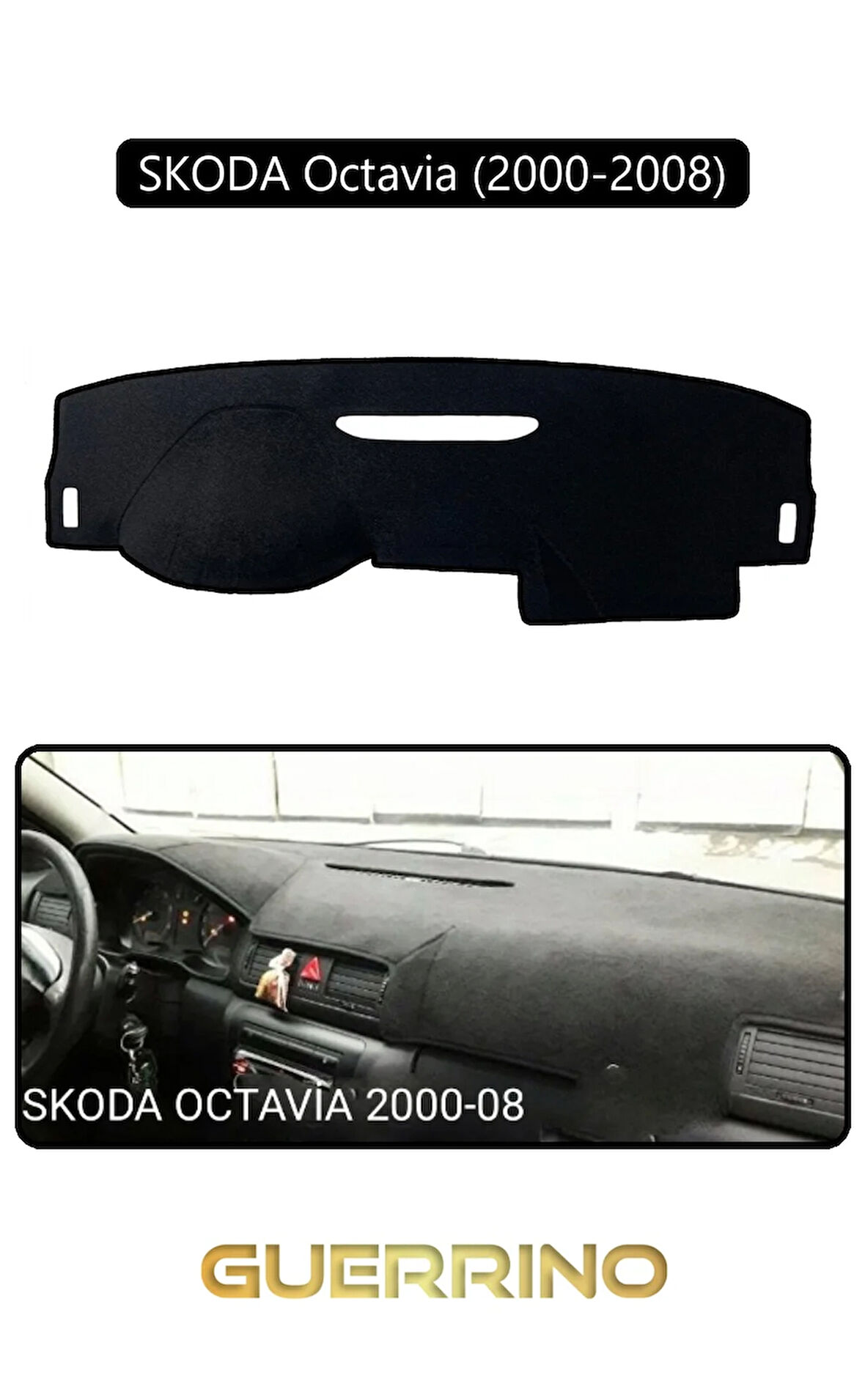 SKODA Octavia (2000-2008)TORPİDO KORUMA HALISI SİYAH KENAR
