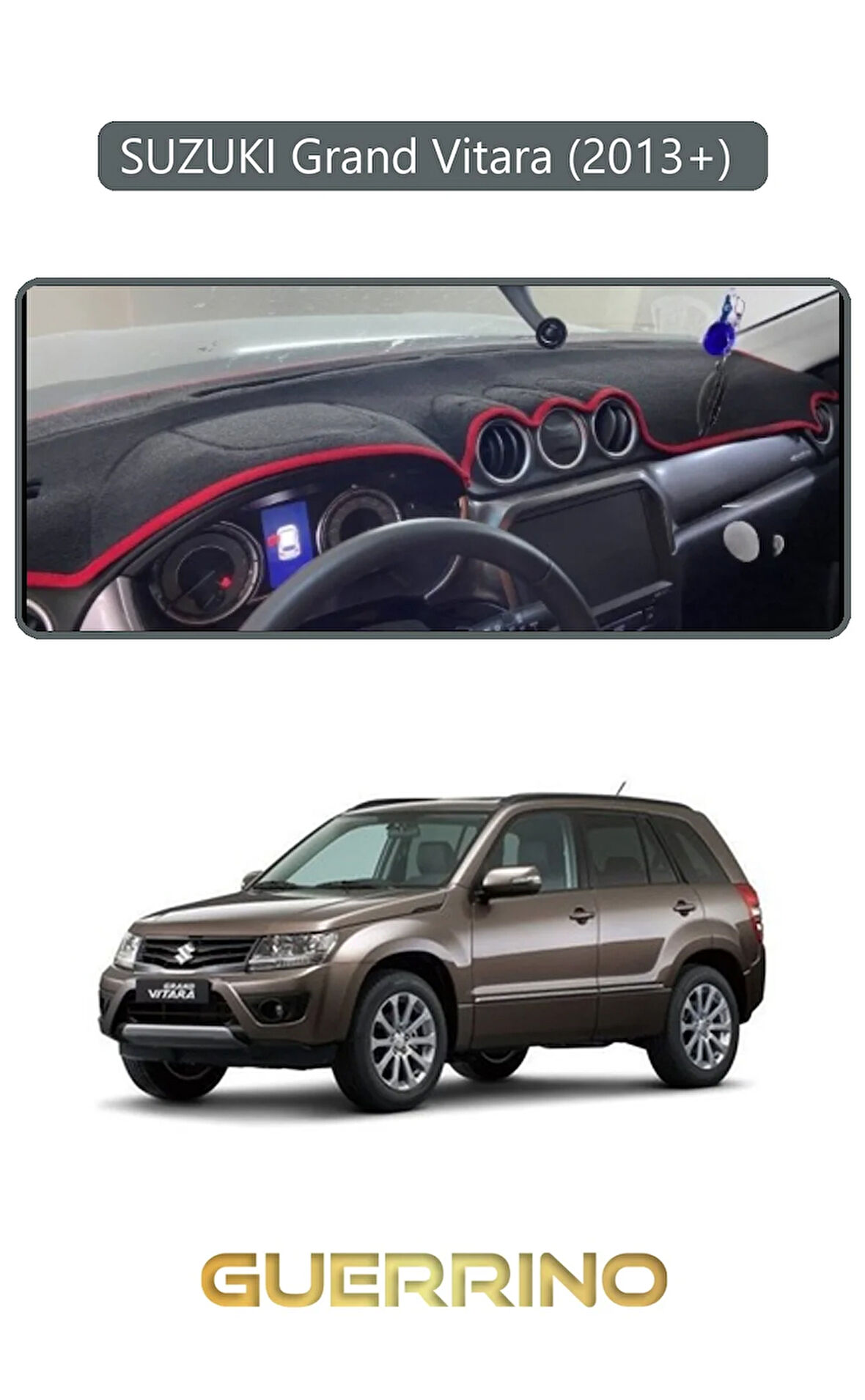 SUZUKI Grand Vitara (2013+) TORPİDO KORUMA HALISI GRİ KENAR