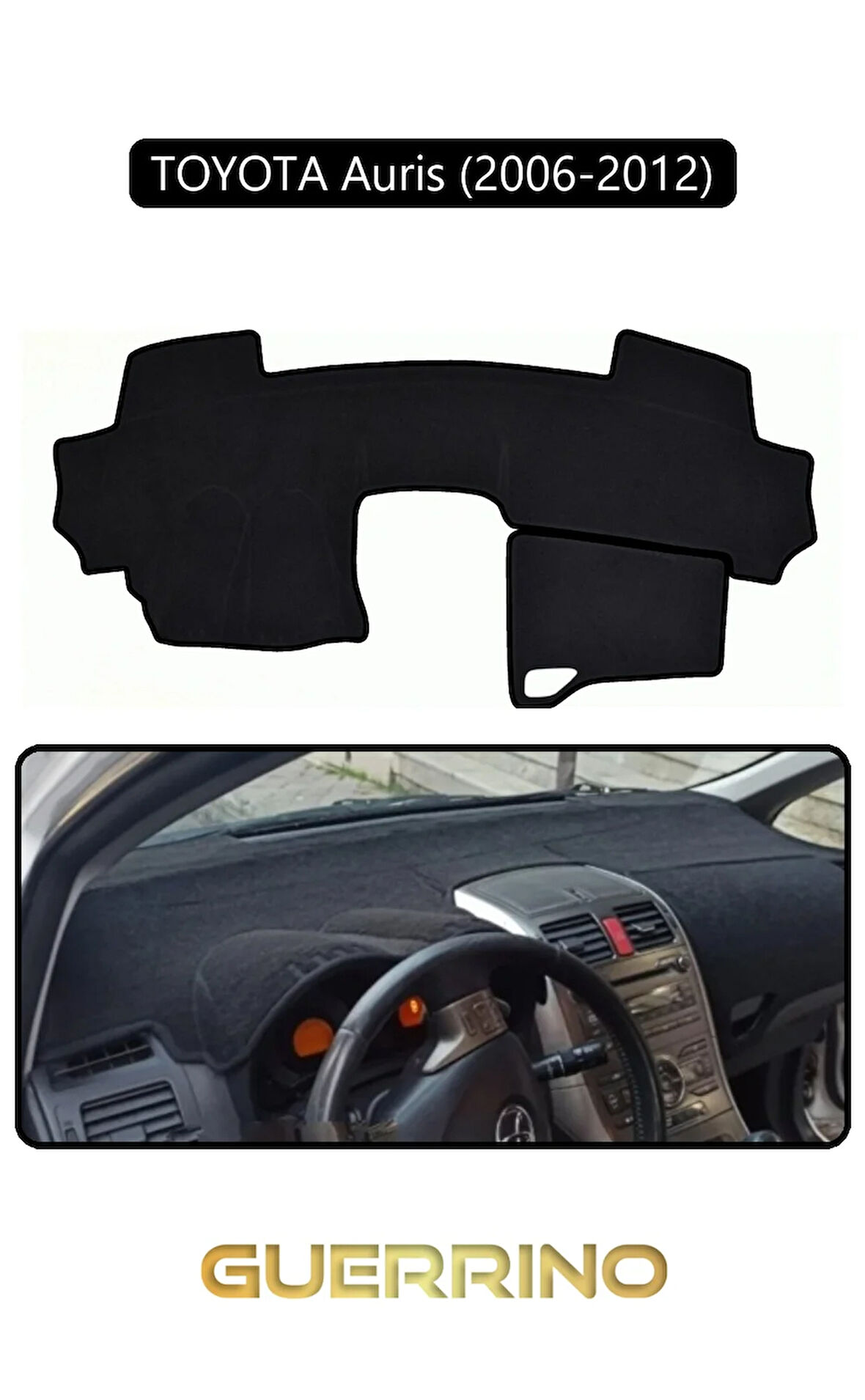 TOYOTA Auris (2006-2012)TORPİDO KORUMA HALISI SİYAH KENAR
