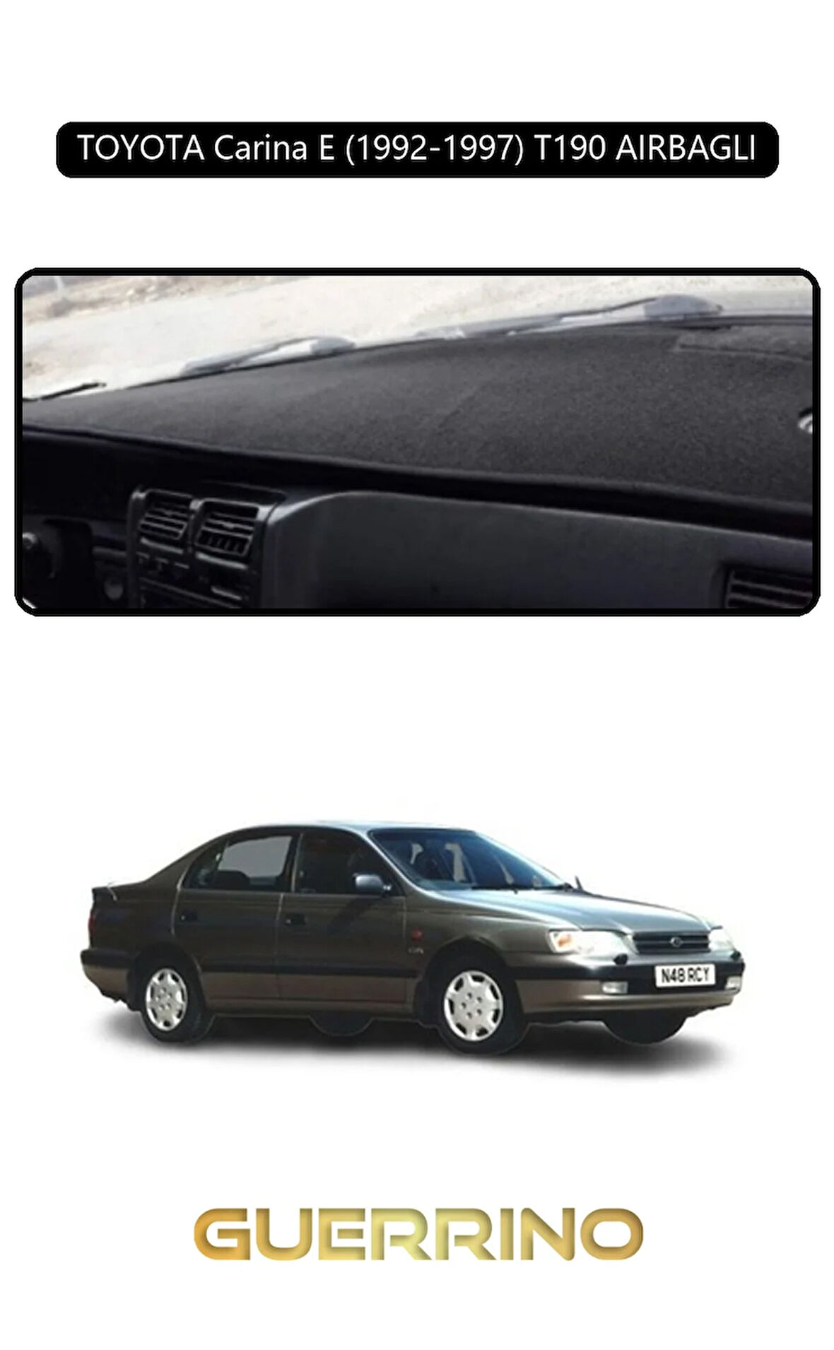 TOYOTA Carina E (1992-1997) T190TORPİDO KORUMA HALISI SİYAH KENAR