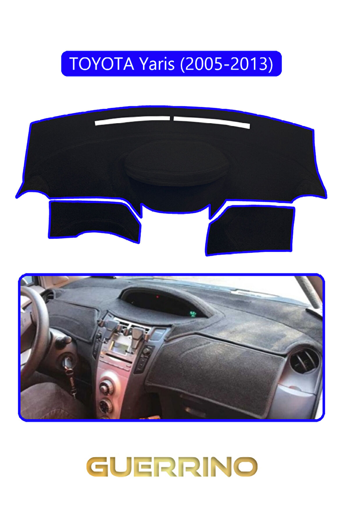 TOYOTA Yaris (2005-2013)TORPİDO KORUMA HALISI MAVİ KENAR