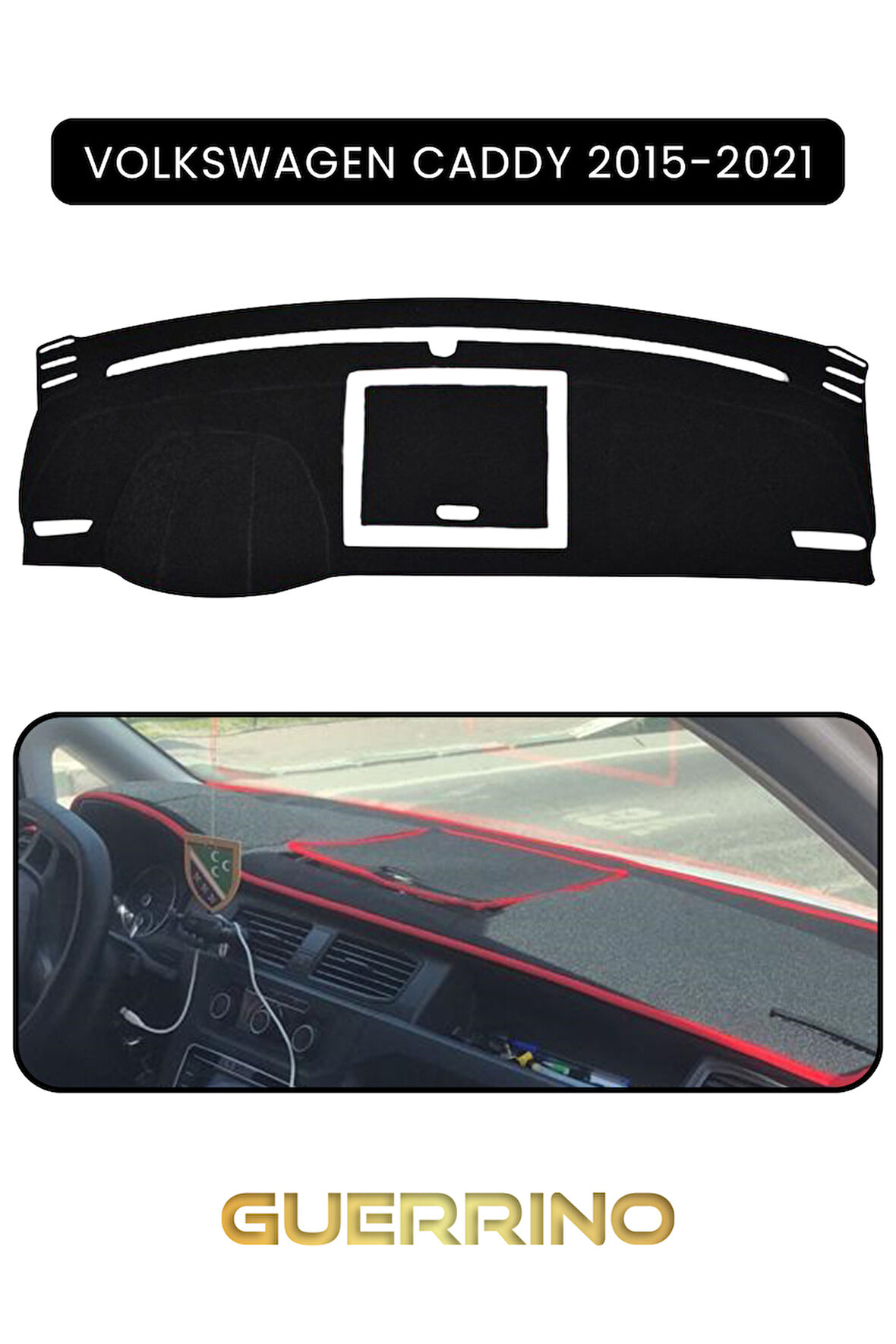 VOLKSWAGEN Caddy (2015-2021)TORPİDO KORUMA HALISI SİYAH KENAR